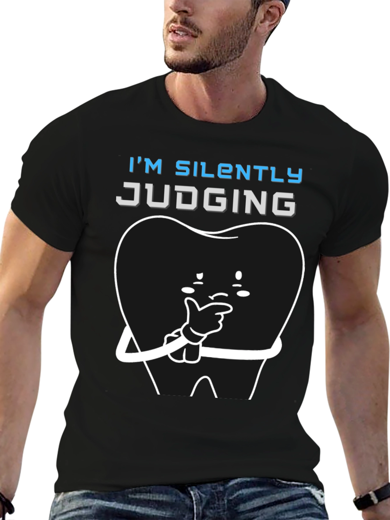 Im Silently Judging Funny Dentist T-Shirt