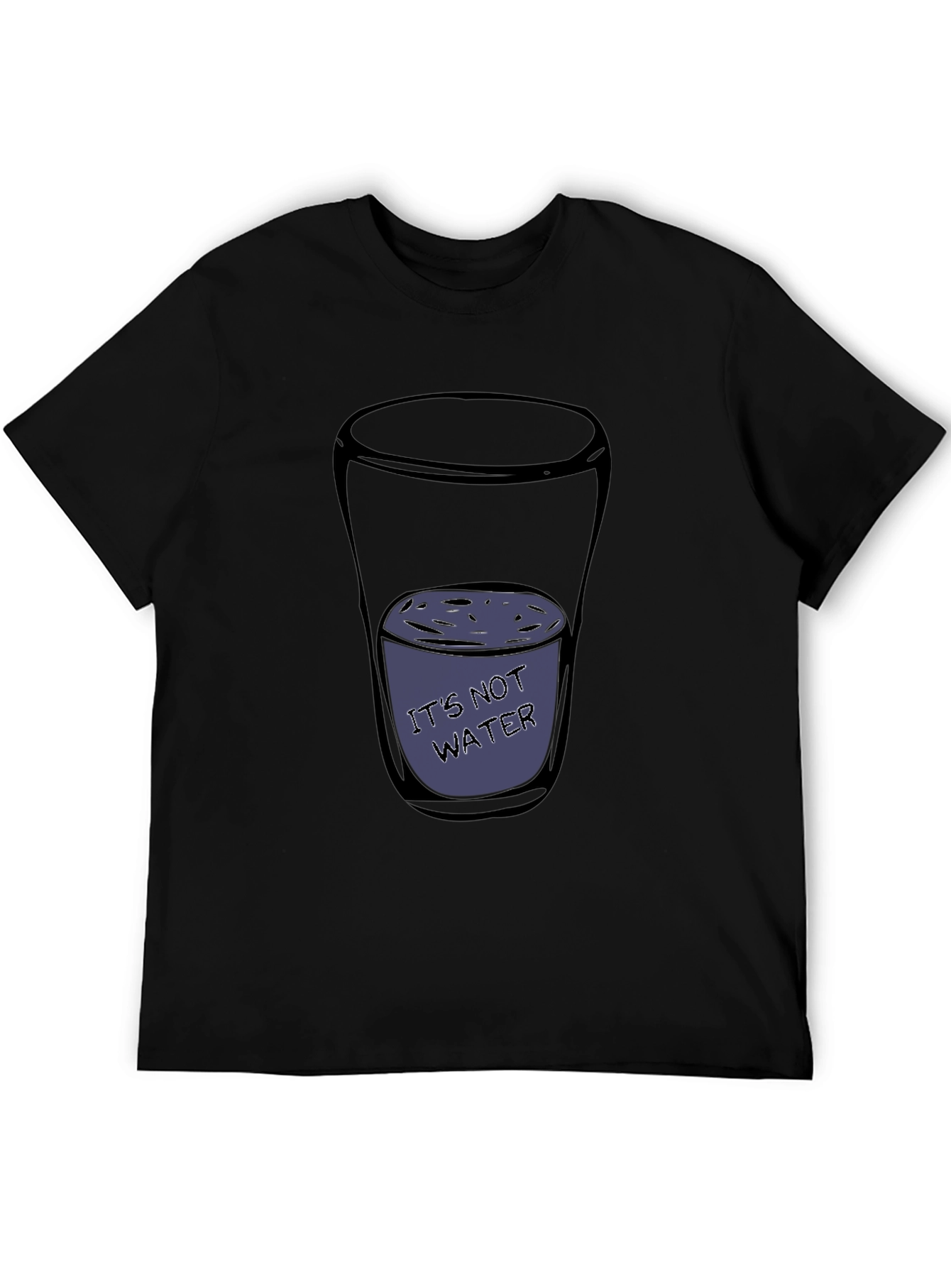 Humorous Its Not Water Graphic Tee - Black