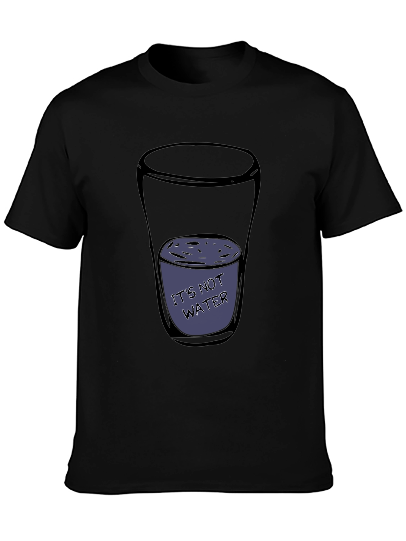 Humorous Its Not Water Graphic Tee - Black