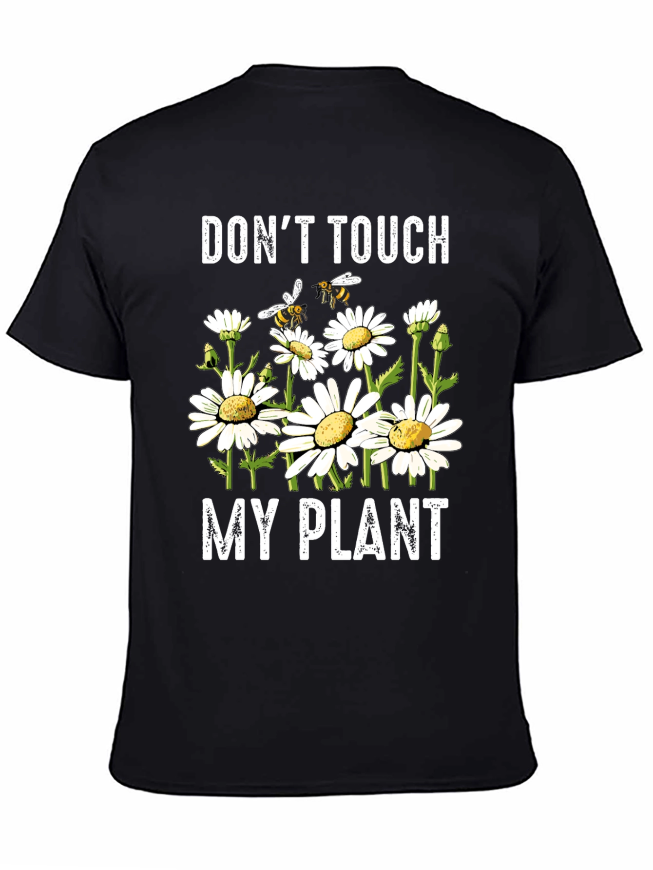 Dont Touch My Plant Graphic Tee