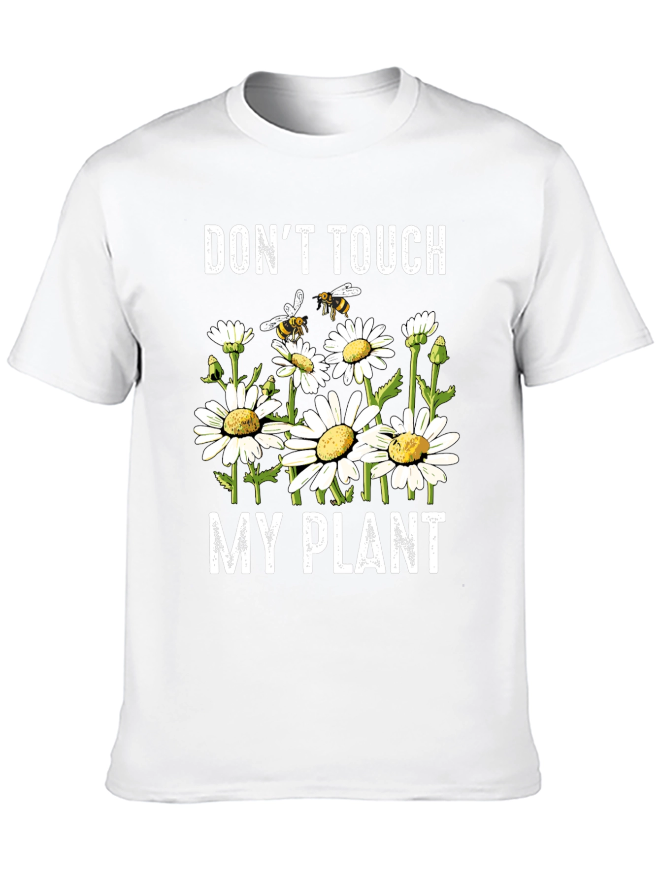 Dont Touch My Plant Graphic Tee