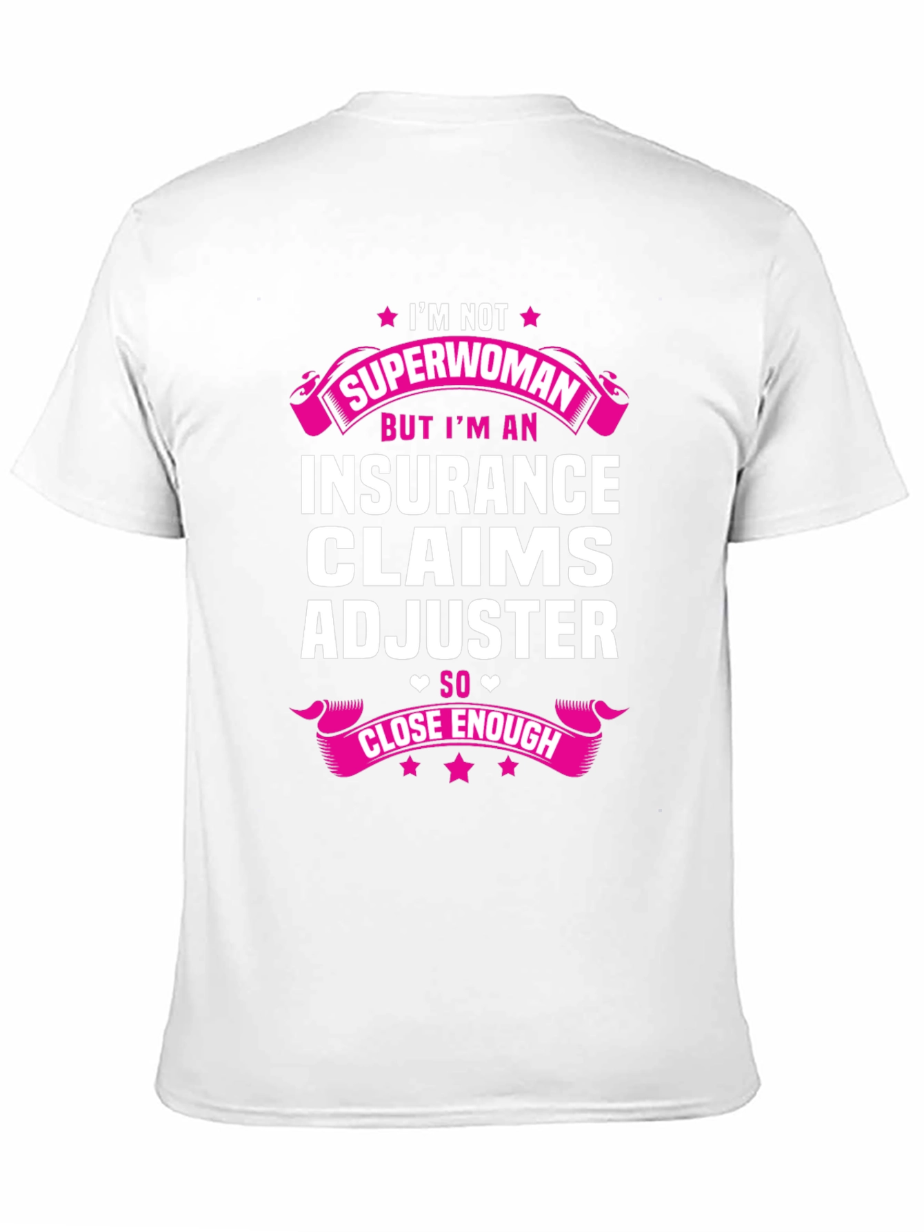 Insurance Claims Adjuster Funny T-Shirt