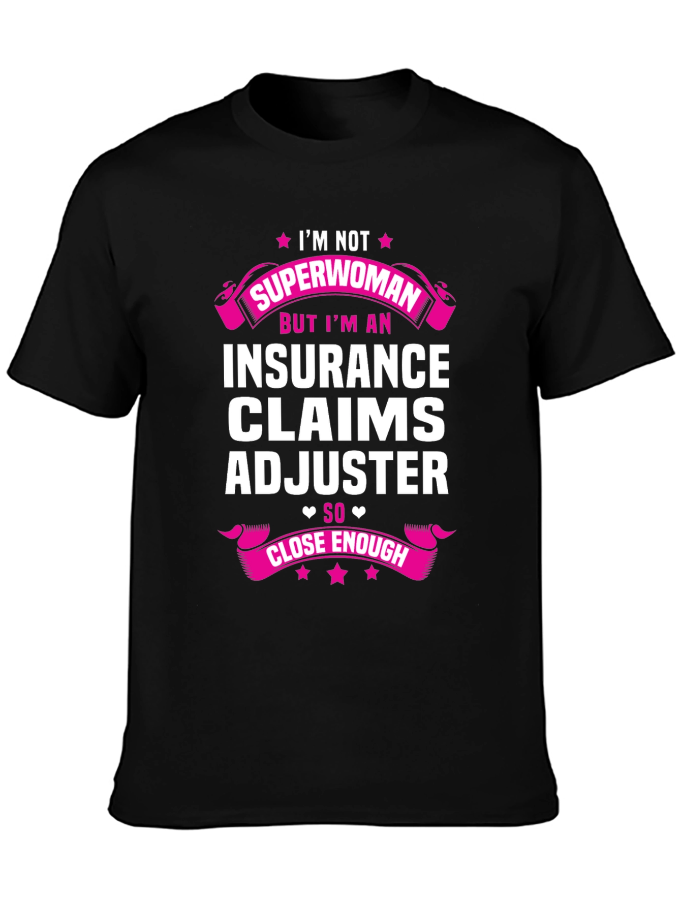 Insurance Claims Adjuster Funny T-Shirt