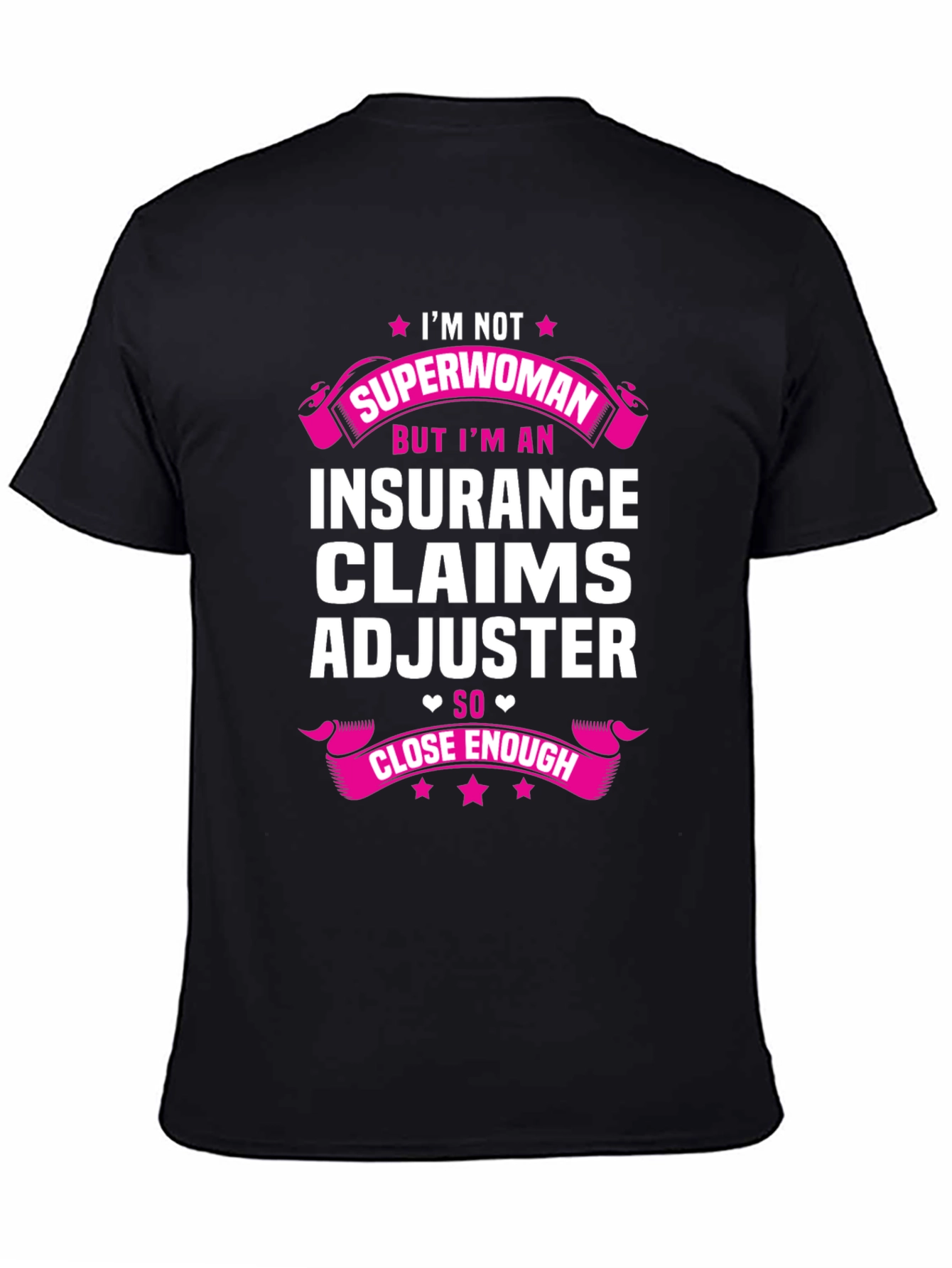 Insurance Claims Adjuster Funny T-Shirt