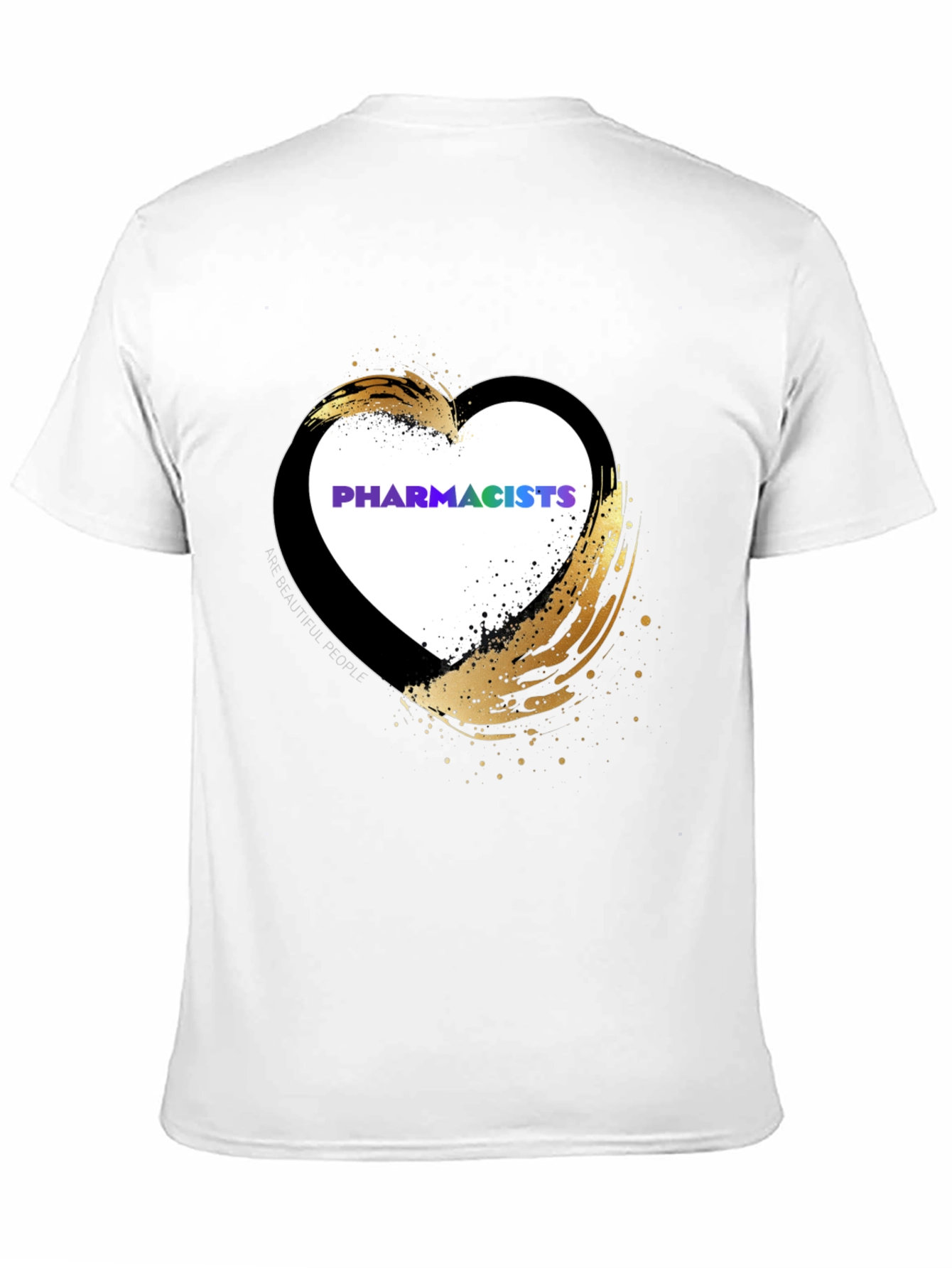 Pharmacists Heart T-Shirt - Golden Brushstroke Design