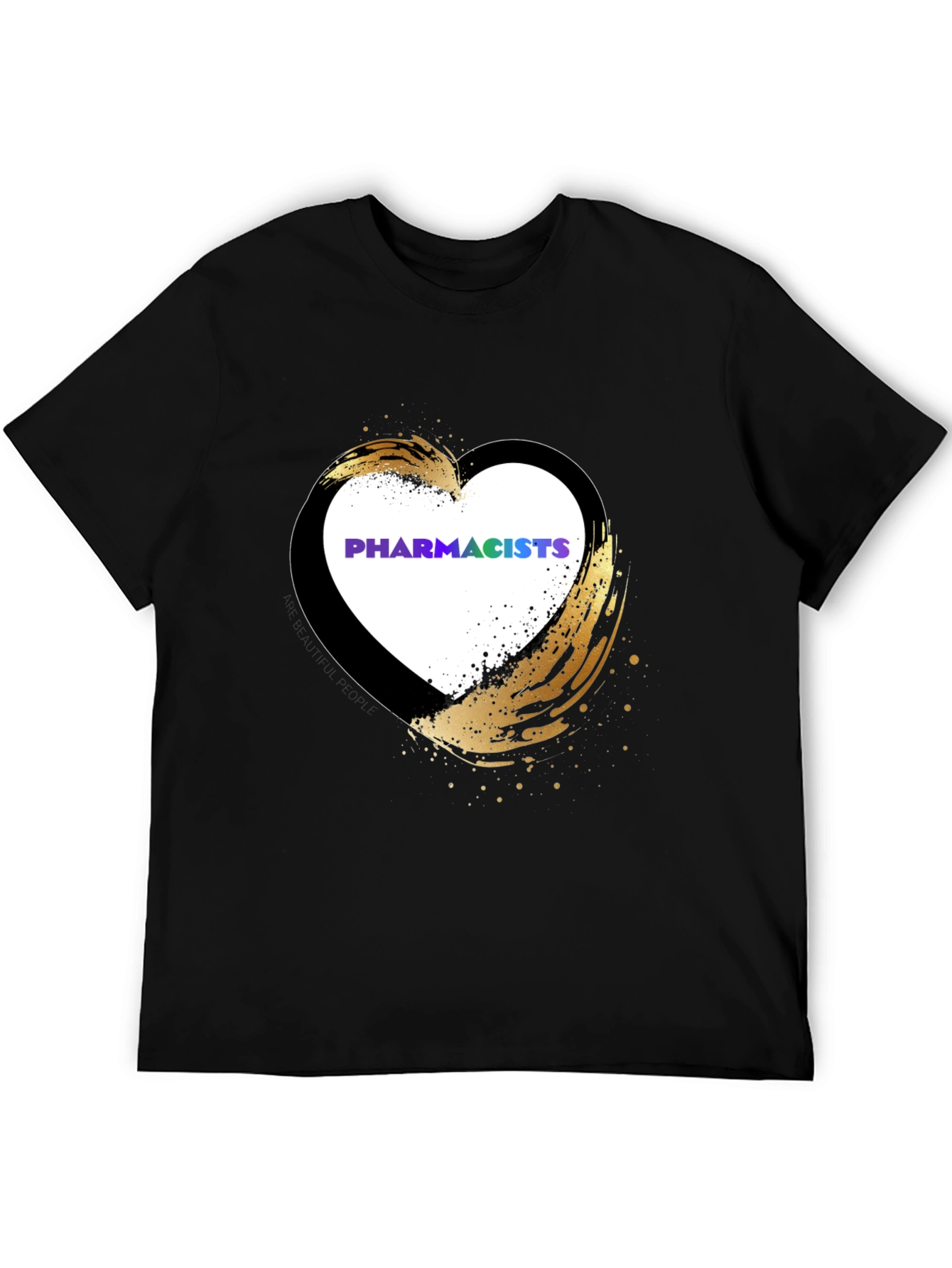 Pharmacists Heart T-Shirt - Golden Brushstroke Design