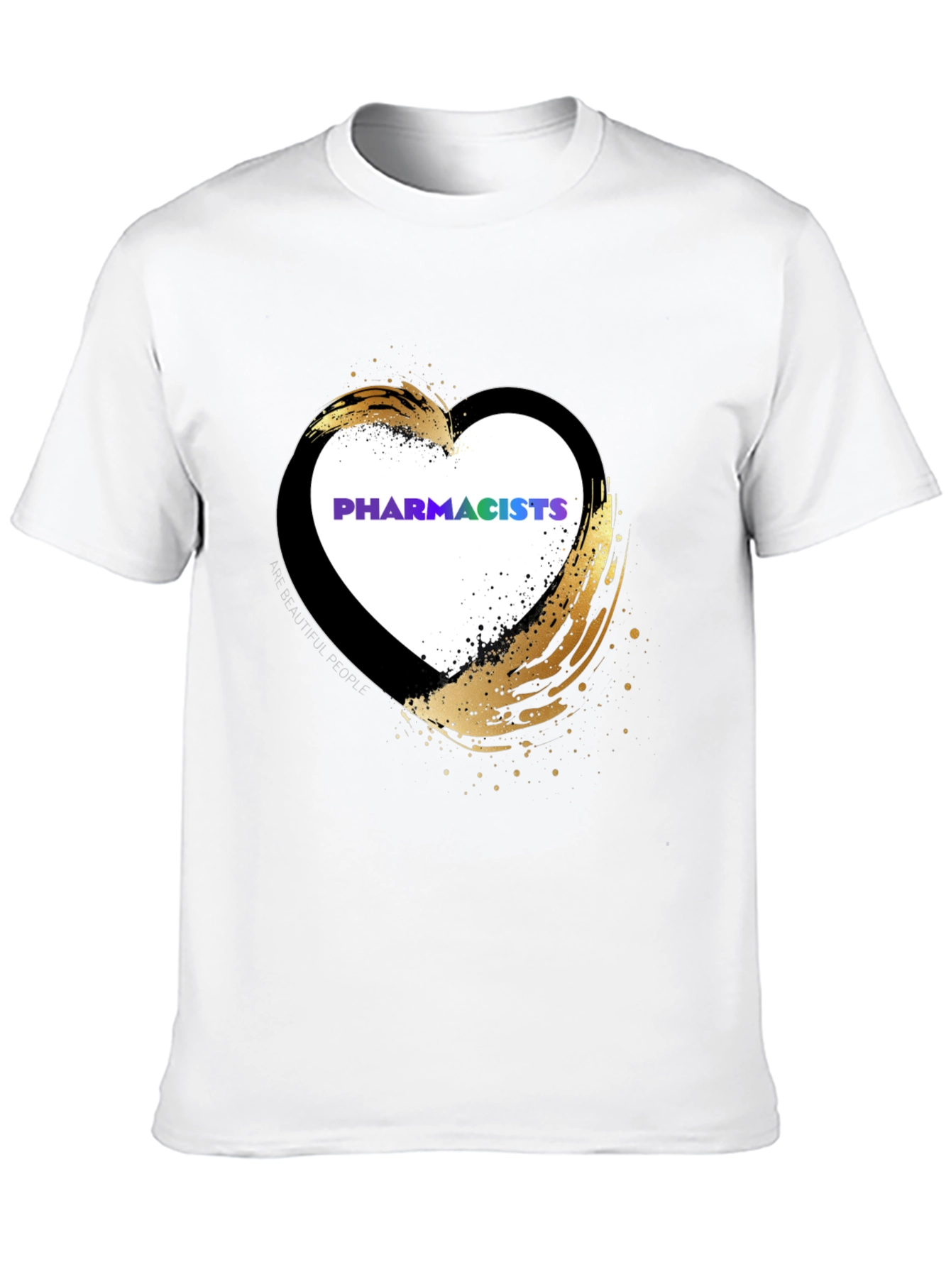 Pharmacists Heart T-Shirt - Golden Brushstroke Design