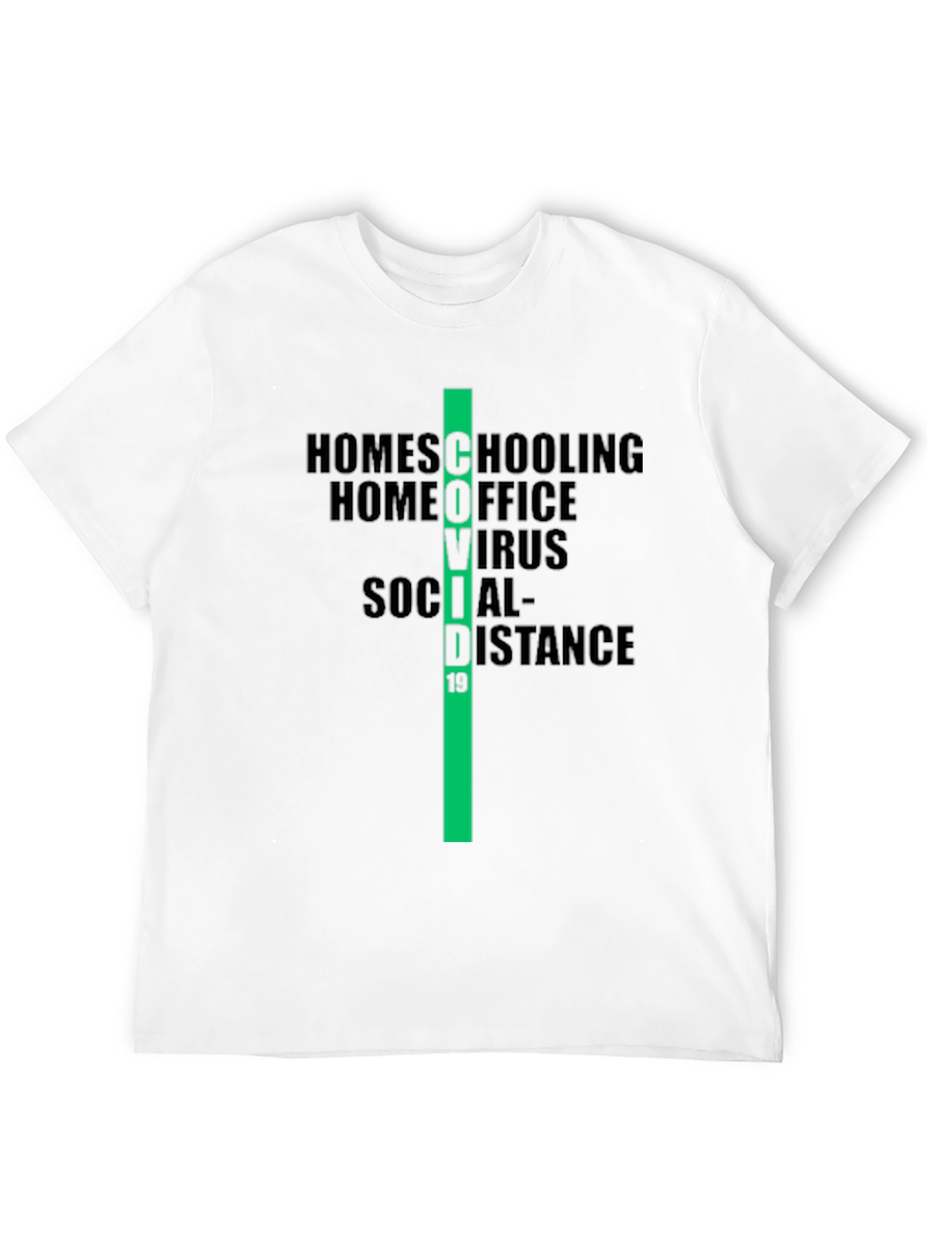 COVID-19 Era T-Shirt: Homeschooling Home Office Design