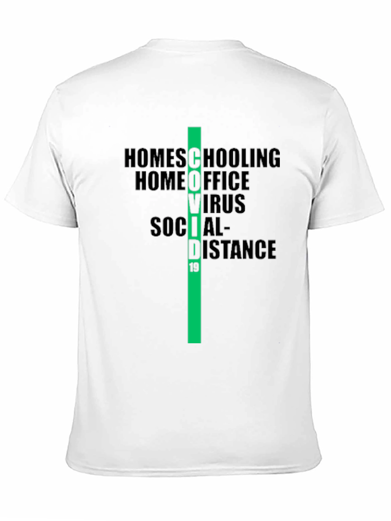COVID-19 Era T-Shirt: Homeschooling Home Office Design