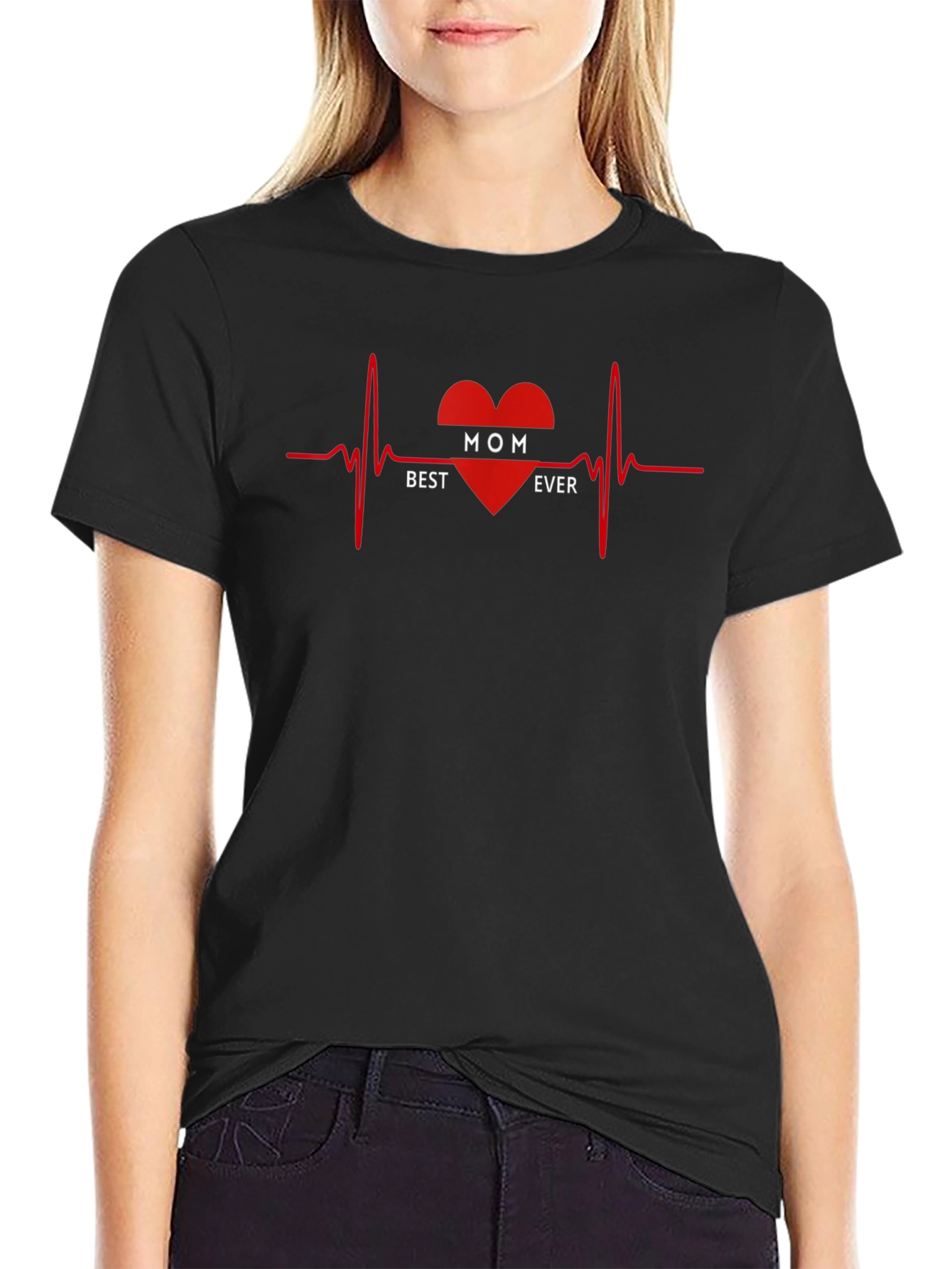 Best Mom Ever T-Shirt - Heartbeat Design