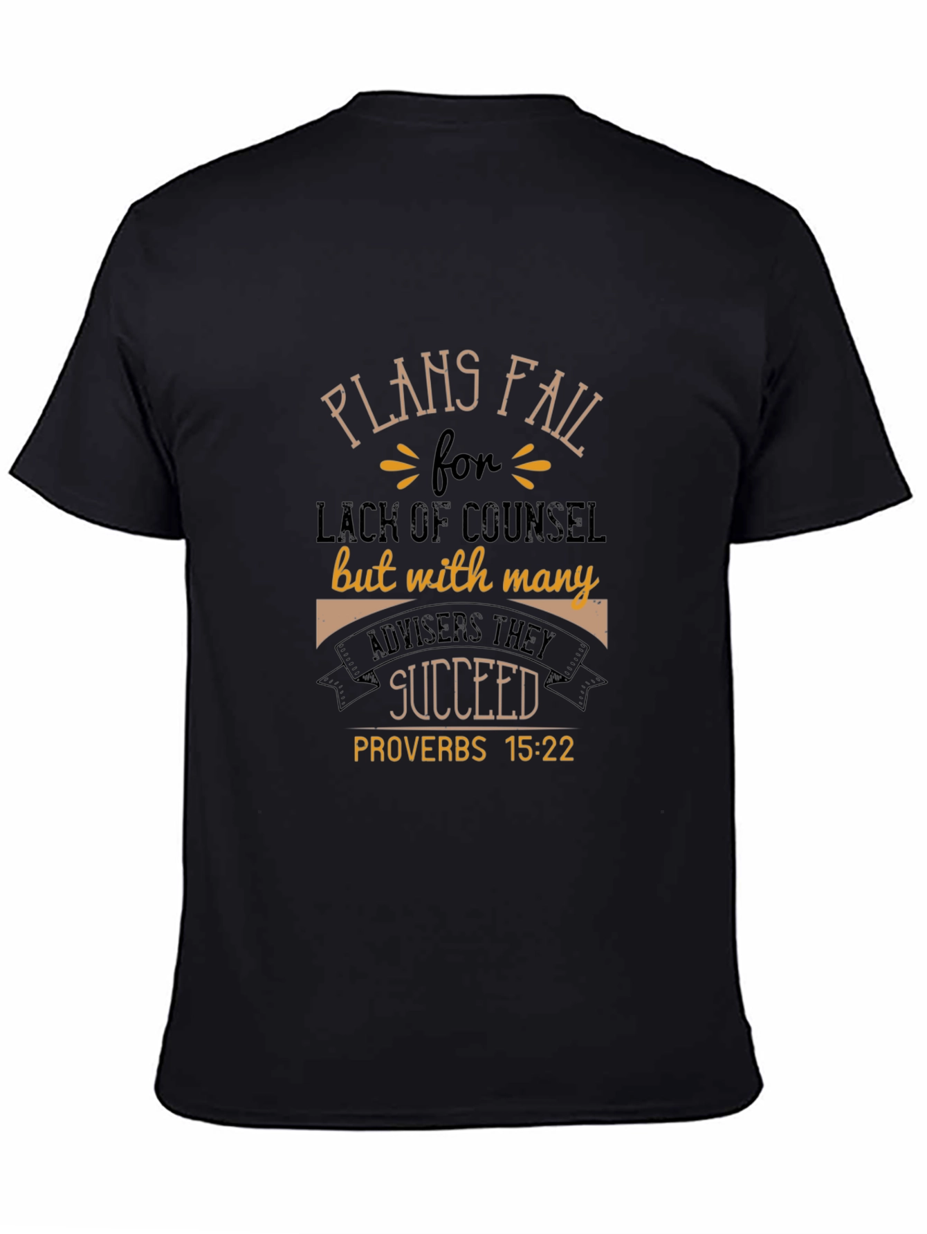 Plans Fail Proverbs T-Shirt