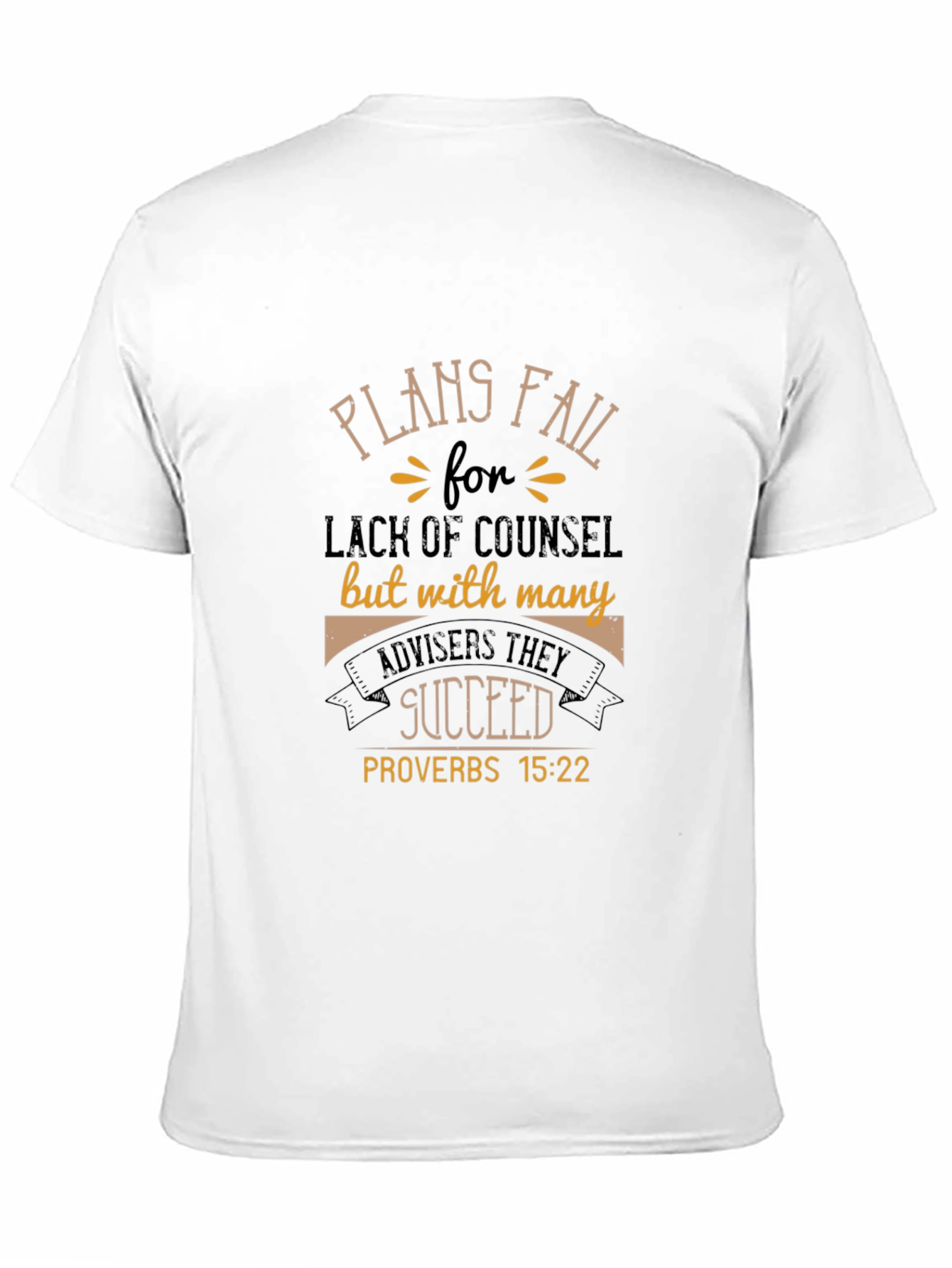 Plans Fail Proverbs T-Shirt