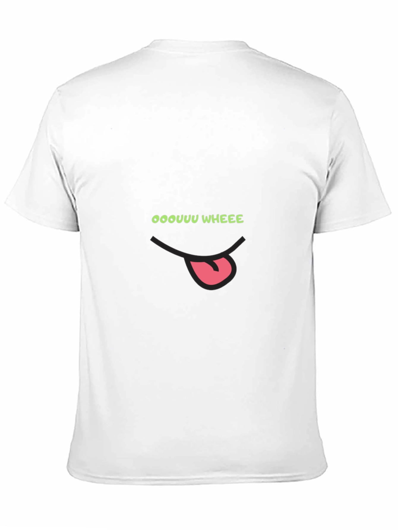 Oooouuu Wheee! Funny Graphic T-Shirt