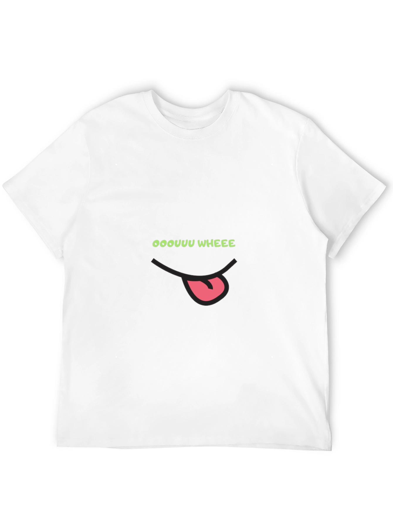 Oooouuu Wheee! Funny Graphic T-Shirt