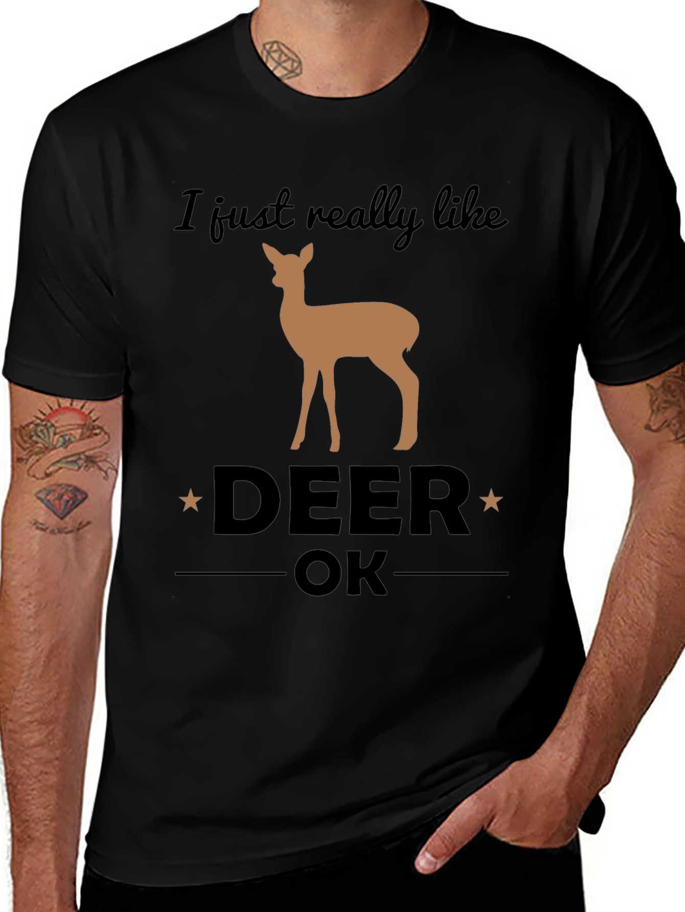 I Just Really Like Deer OK Graphic T-Shirt