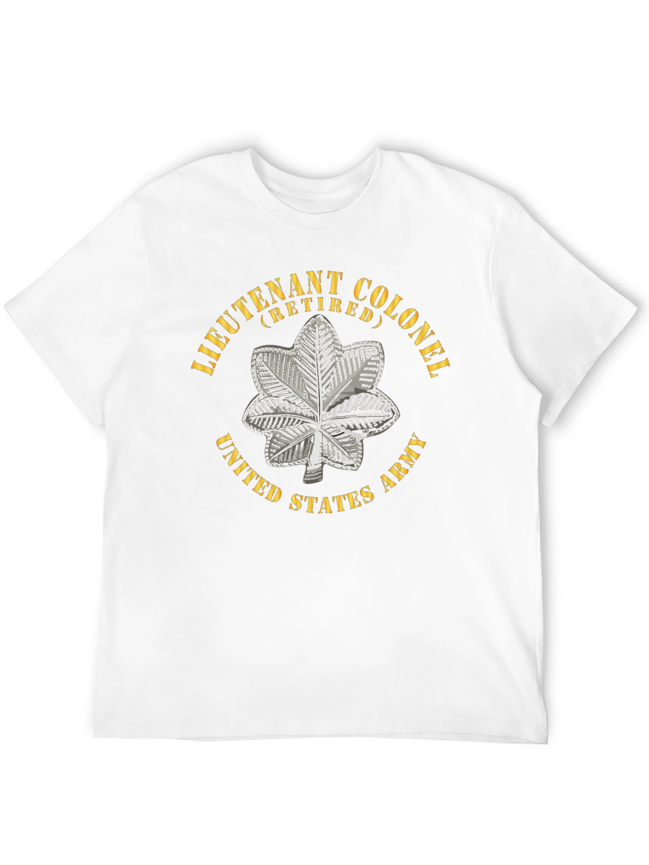 Lieutenant Colonel Retired US Army T-Shirt