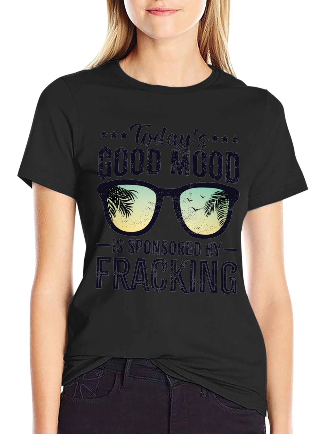 Todays Good Mood Fracking T-Shirt