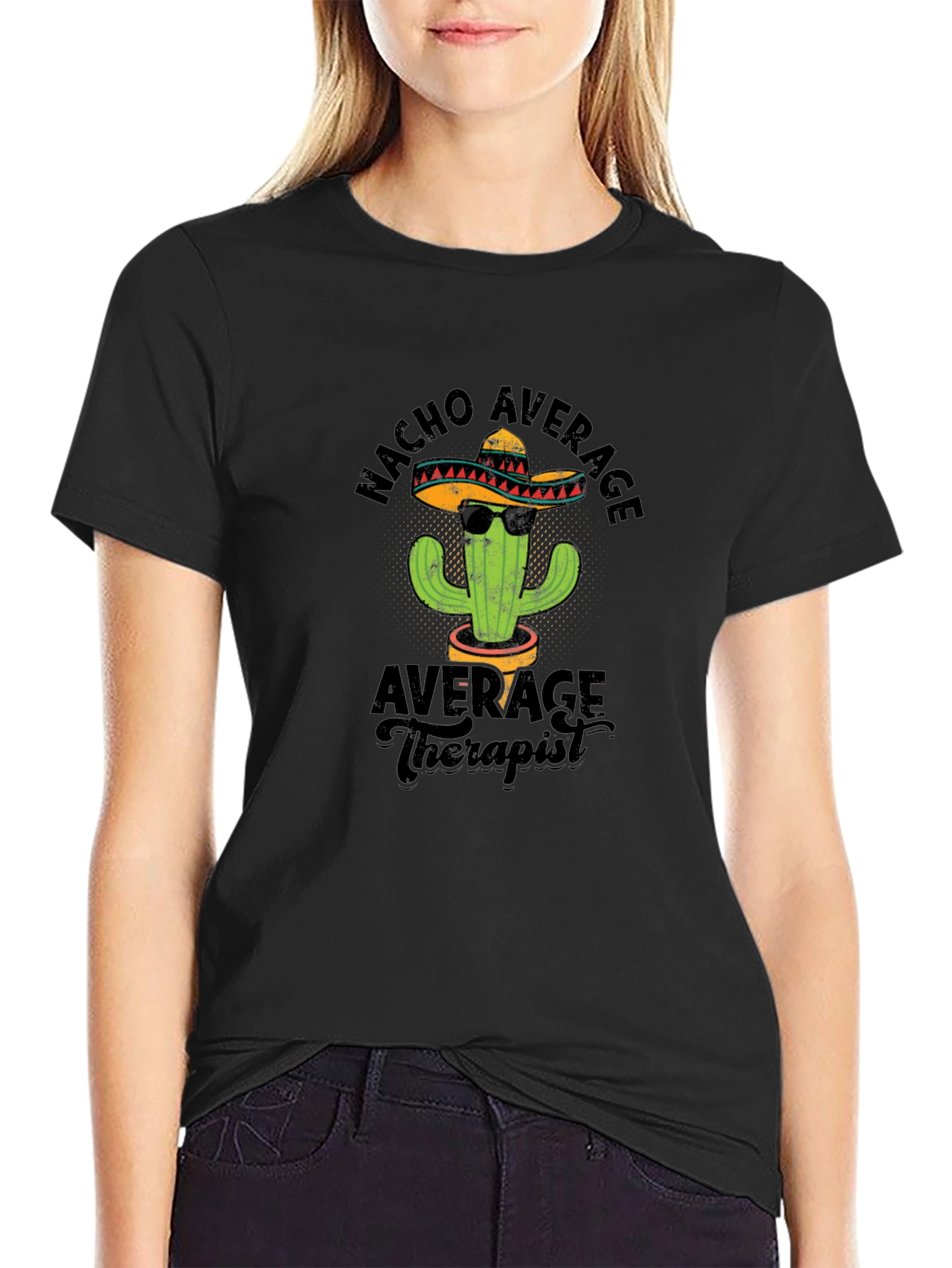 Nacho Average Therapist T-Shirt - Funny Cactus Design