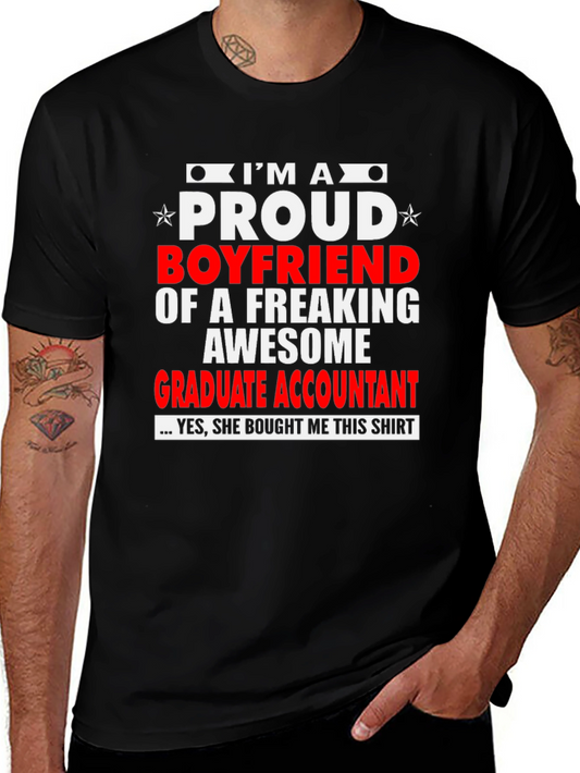 Proud Boyfriend Graphic Tee - Graduate Accountant