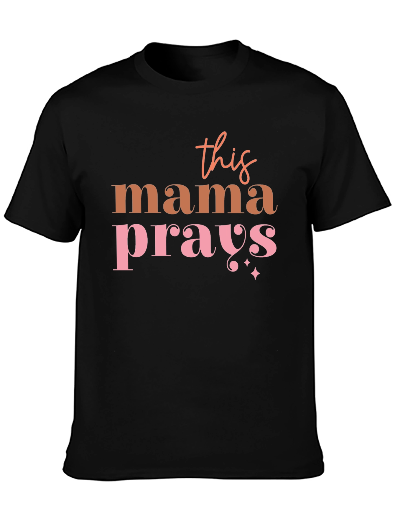 Mama Prays Graphic Tee - Trendy Mothers Shirt