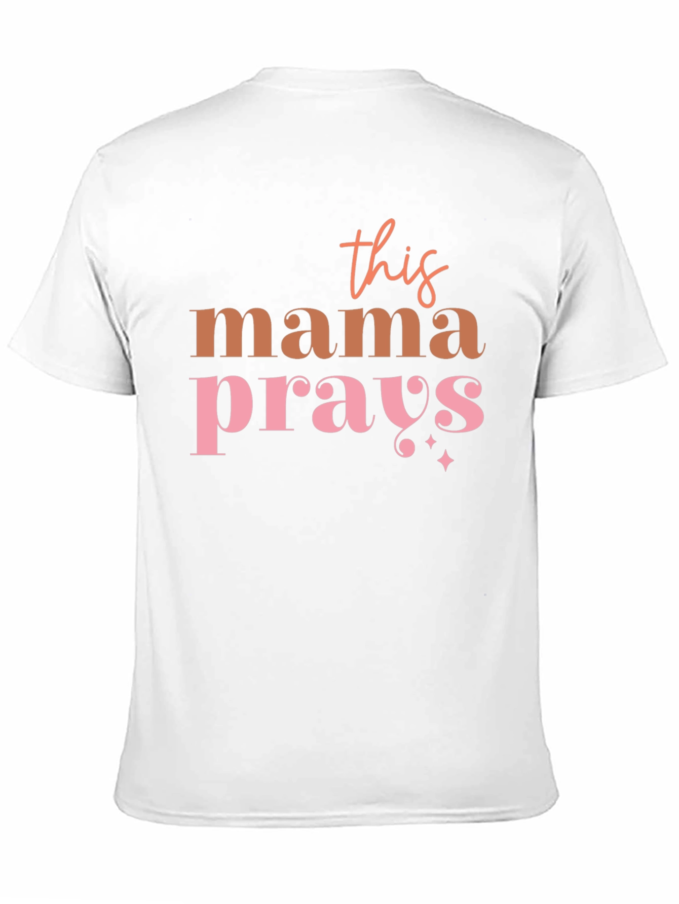 Mama Prays Graphic Tee - Trendy Mothers Shirt