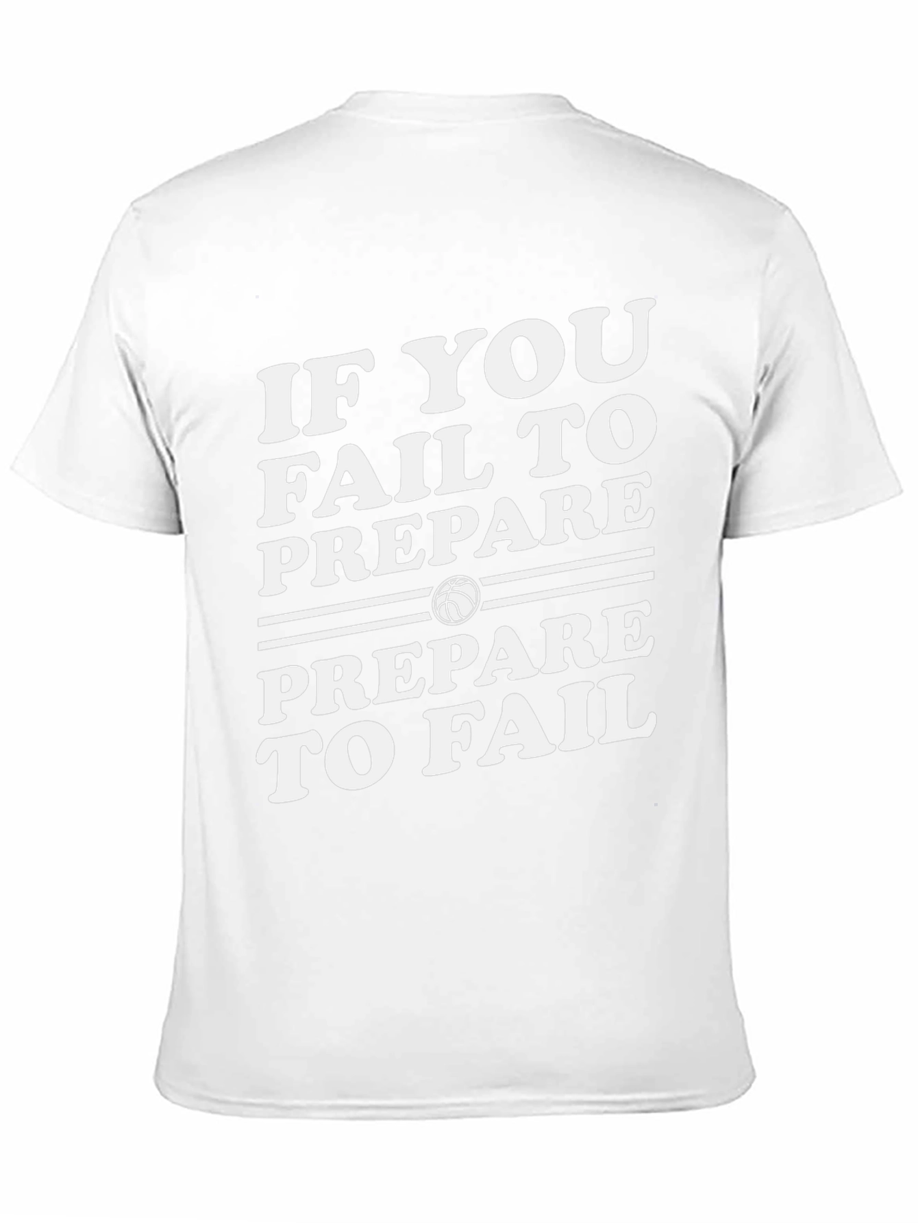 Basketball Quote T-Shirt: Prepare to Fail