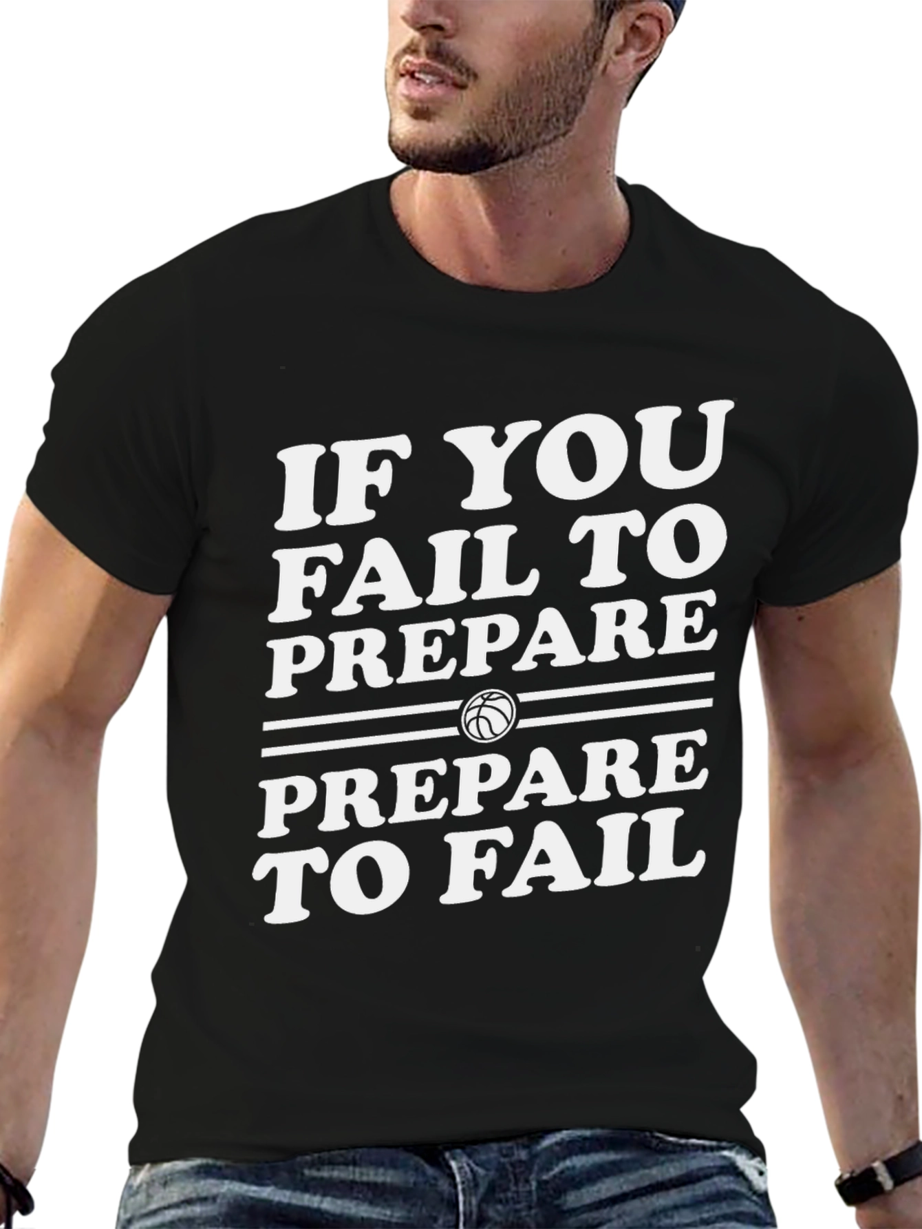 Basketball Quote T-Shirt: Prepare to Fail