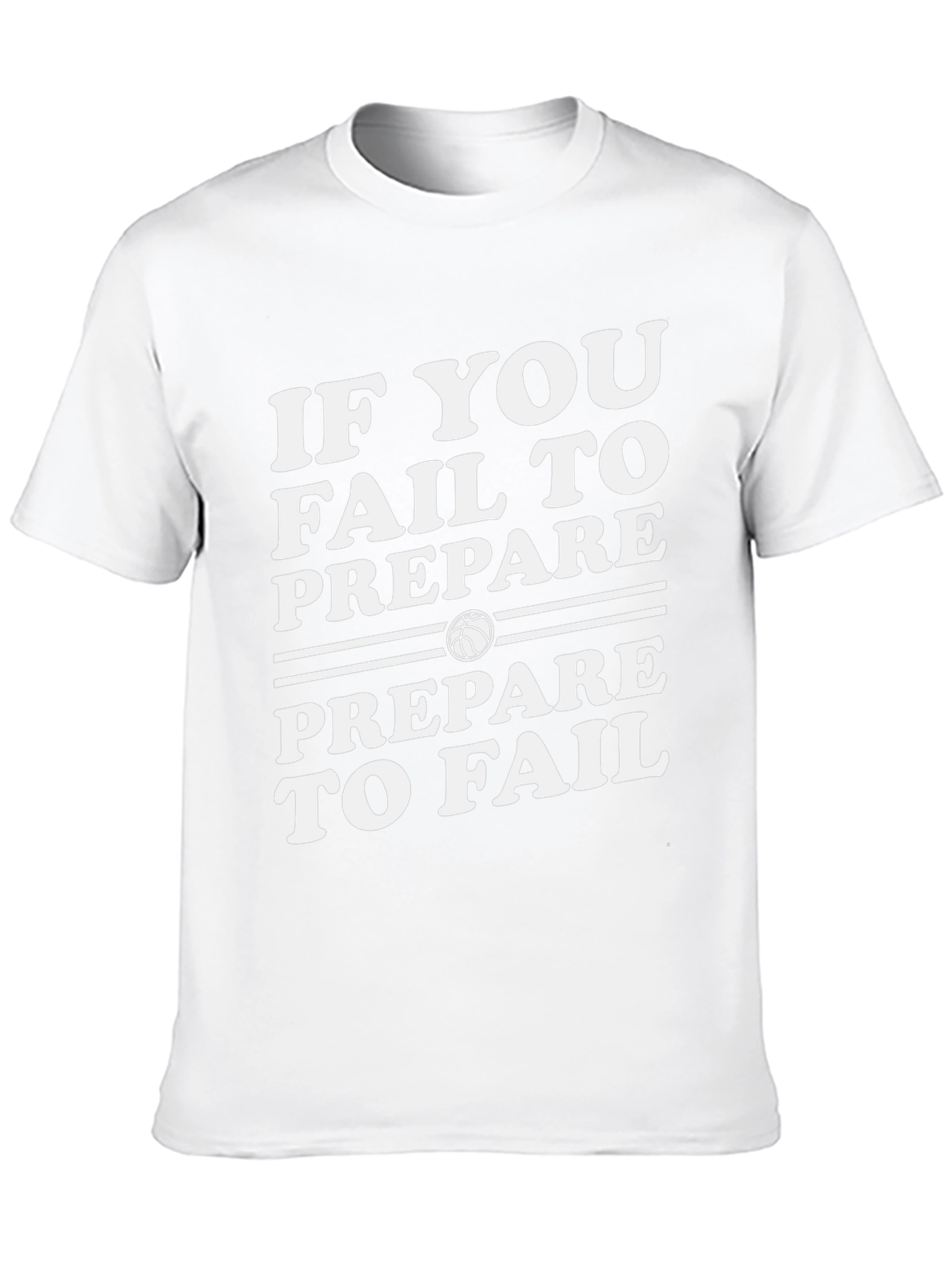 Basketball Quote T-Shirt: Prepare to Fail