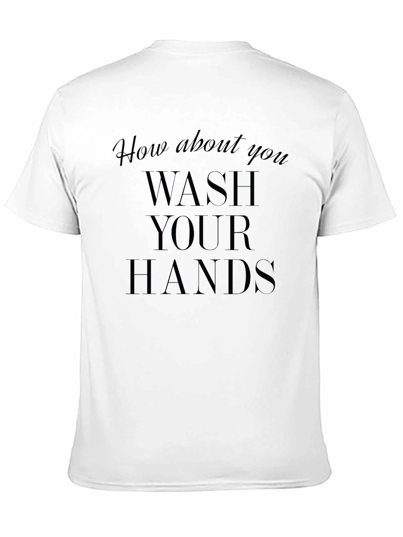 Wash Your Hands Graphic Tee - Black T-Shirt
