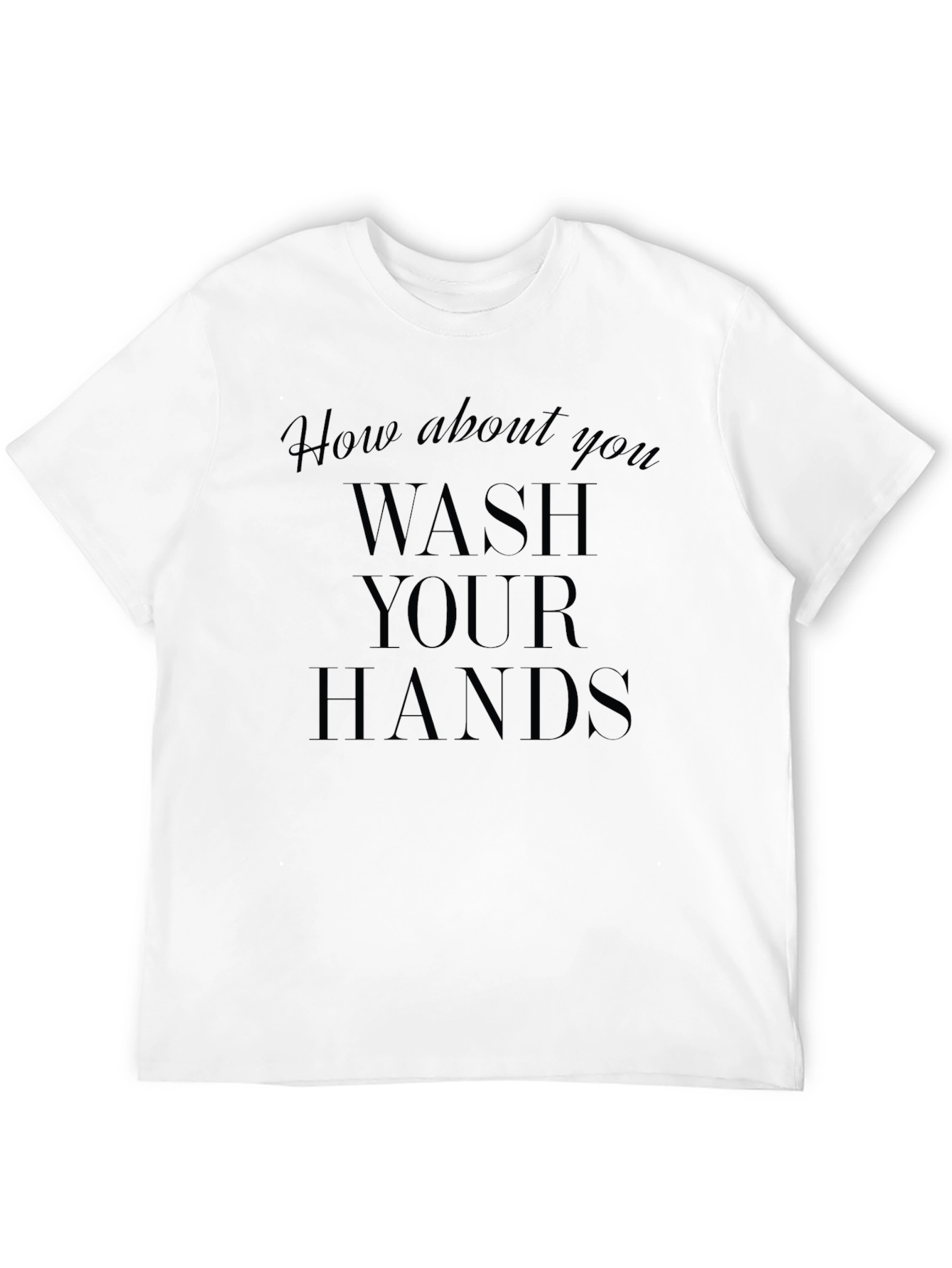 Wash Your Hands Graphic Tee - Black T-Shirt