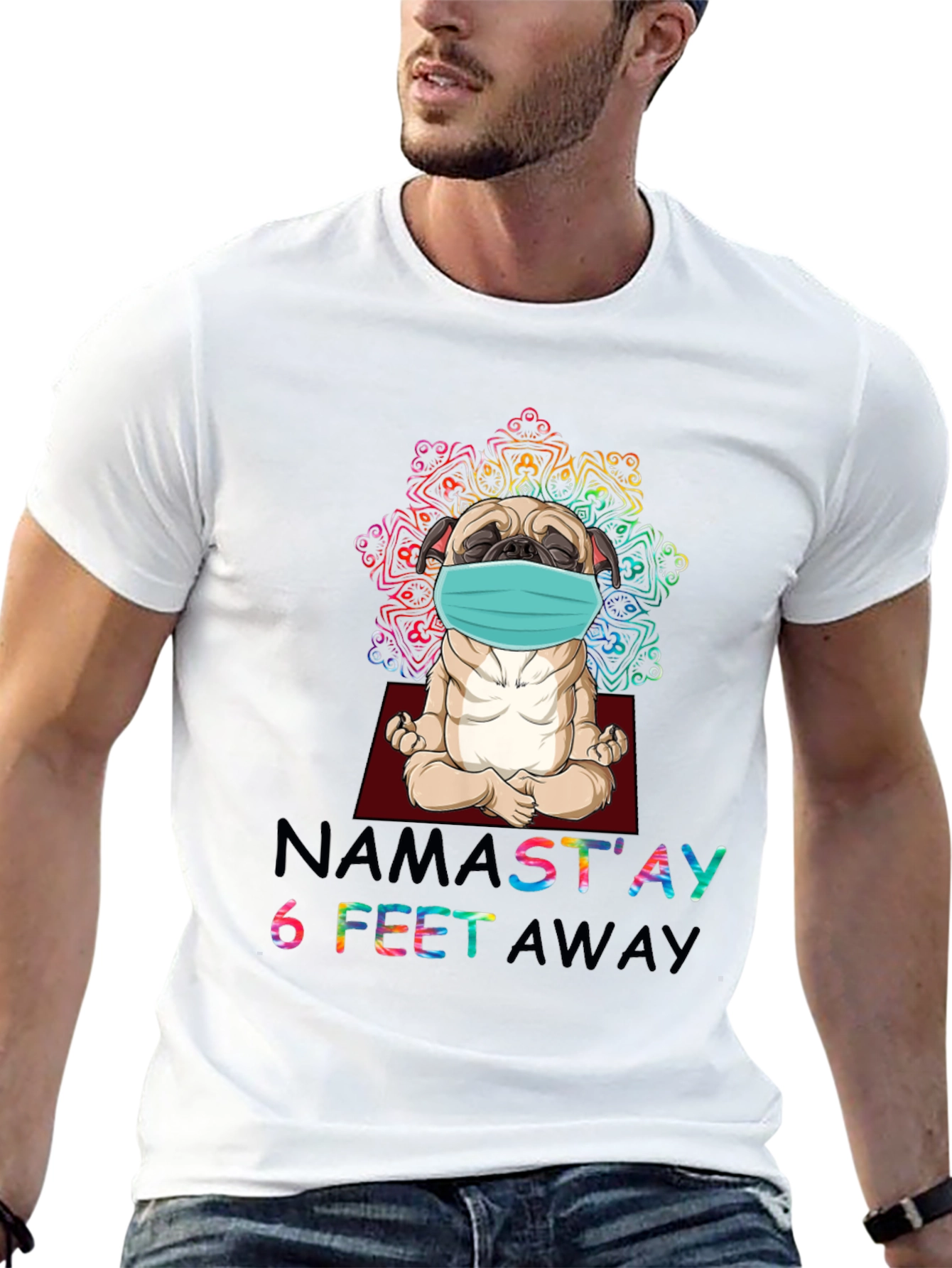 Namastay 6 Feet Away Pug T-Shirt