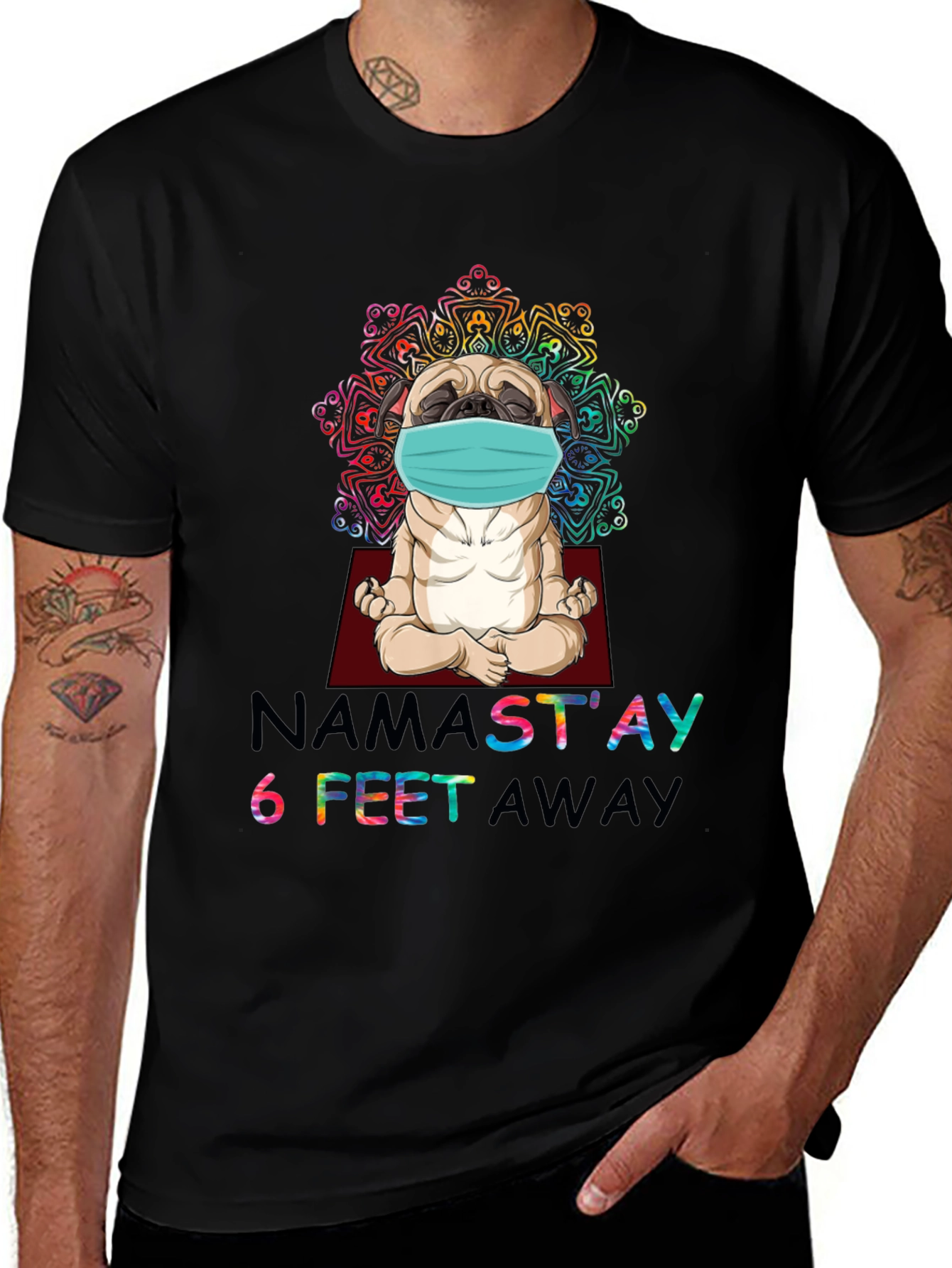 Namastay 6 Feet Away Pug T-Shirt