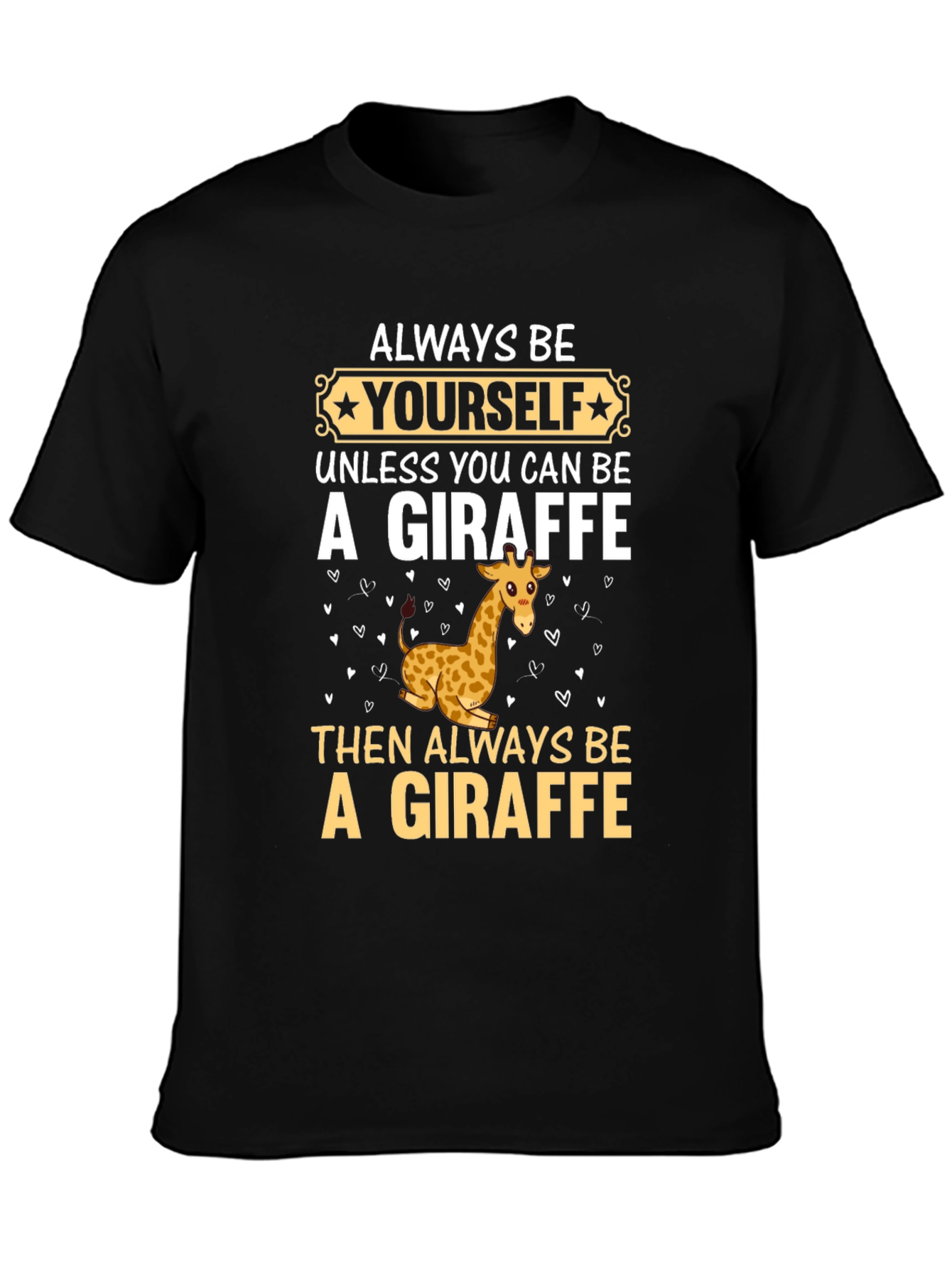 Be Yourself Giraffe T-Shirt - Funny Graphic Tee