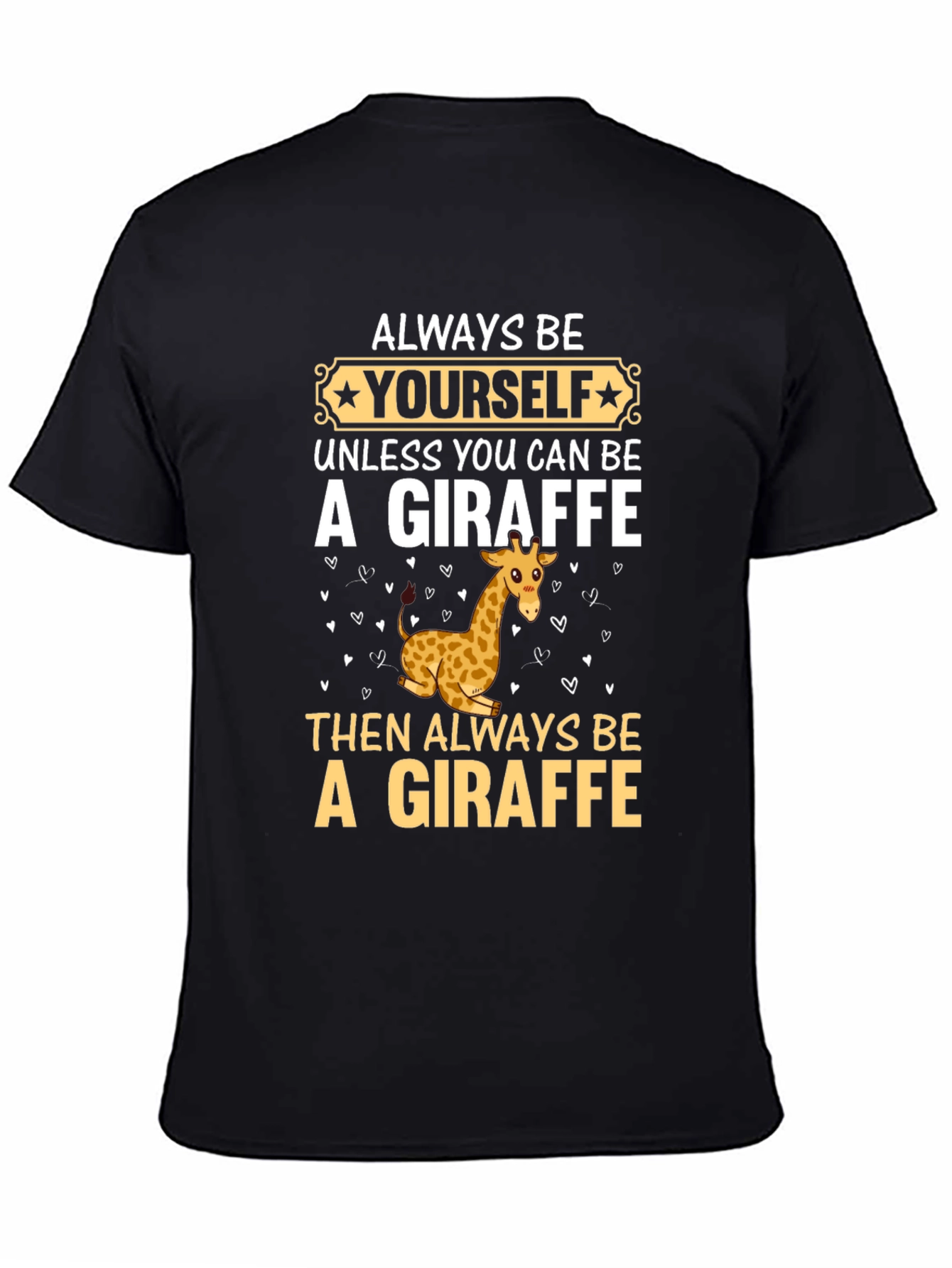 Be Yourself Giraffe T-Shirt - Funny Graphic Tee