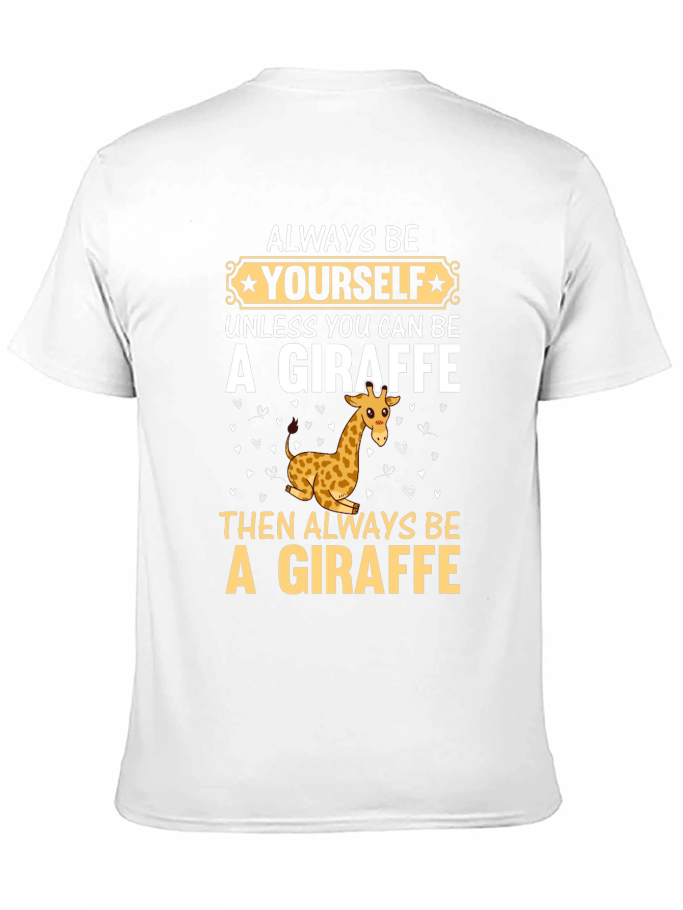Be Yourself Giraffe T-Shirt - Funny Graphic Tee