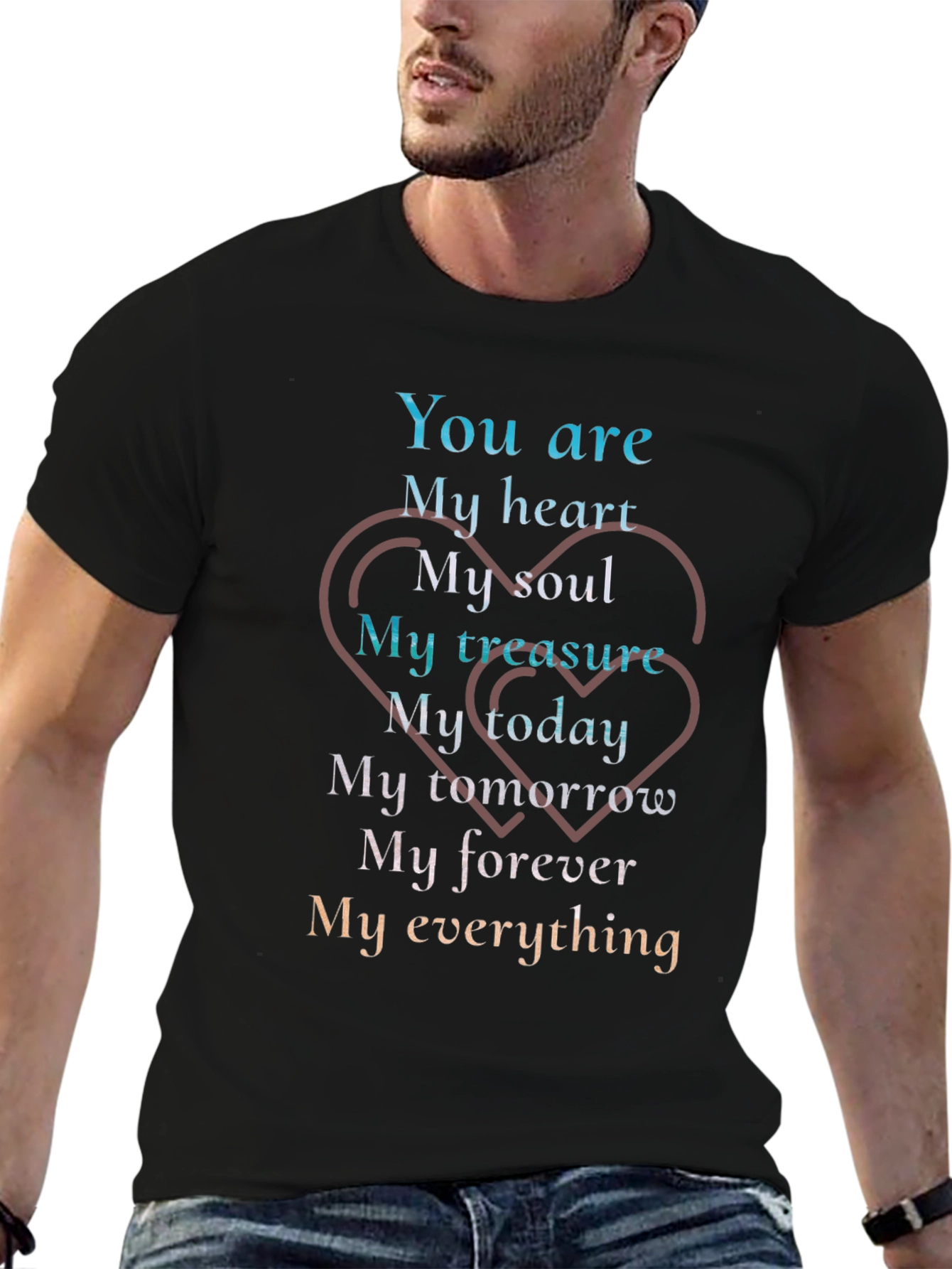Romantic You Are My Everything Graphic T-Shirt