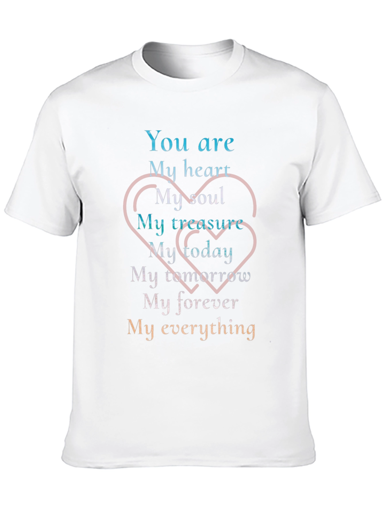 Romantic You Are My Everything Graphic T-Shirt