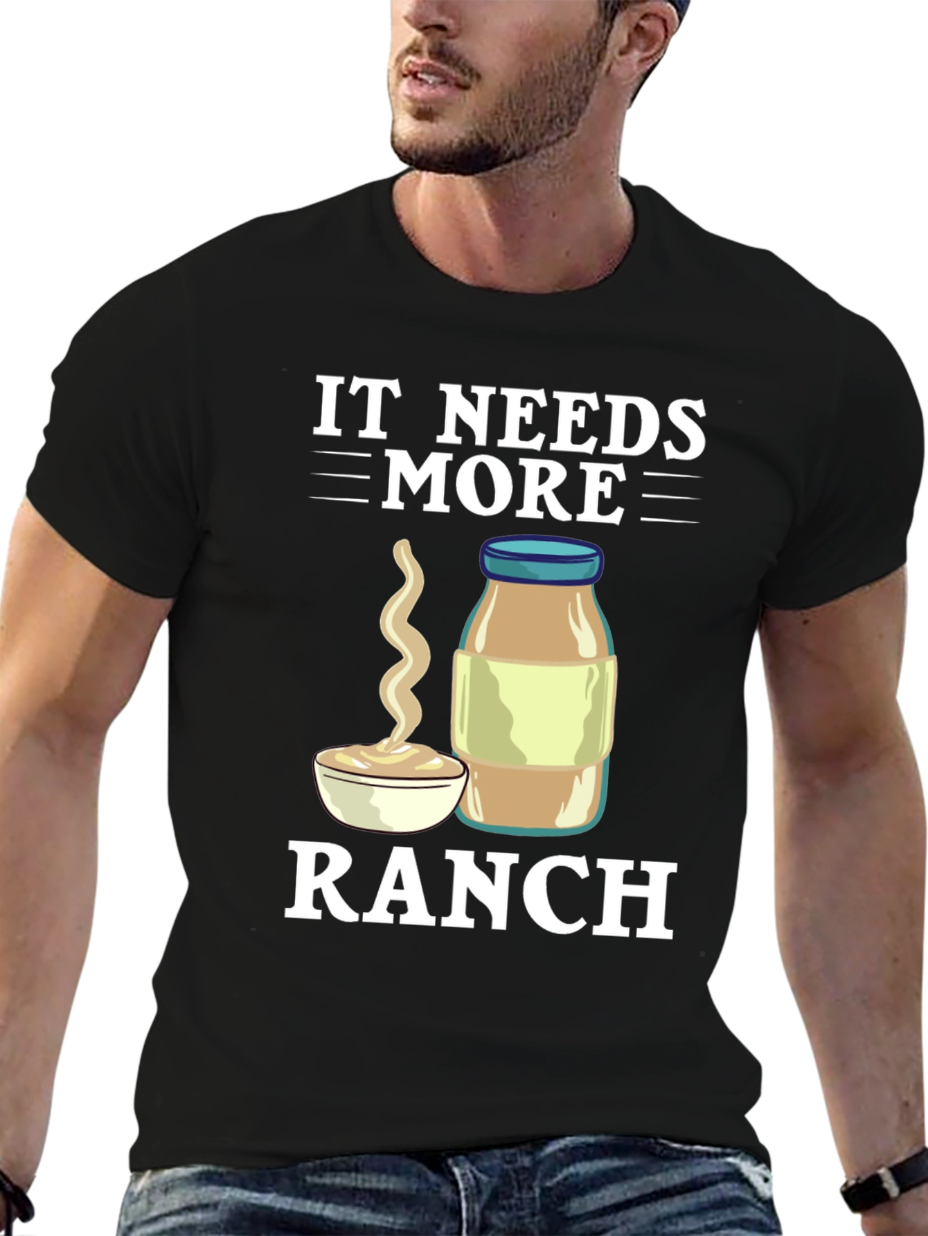 It Needs More Ranch T-Shirt Funny Food Tee