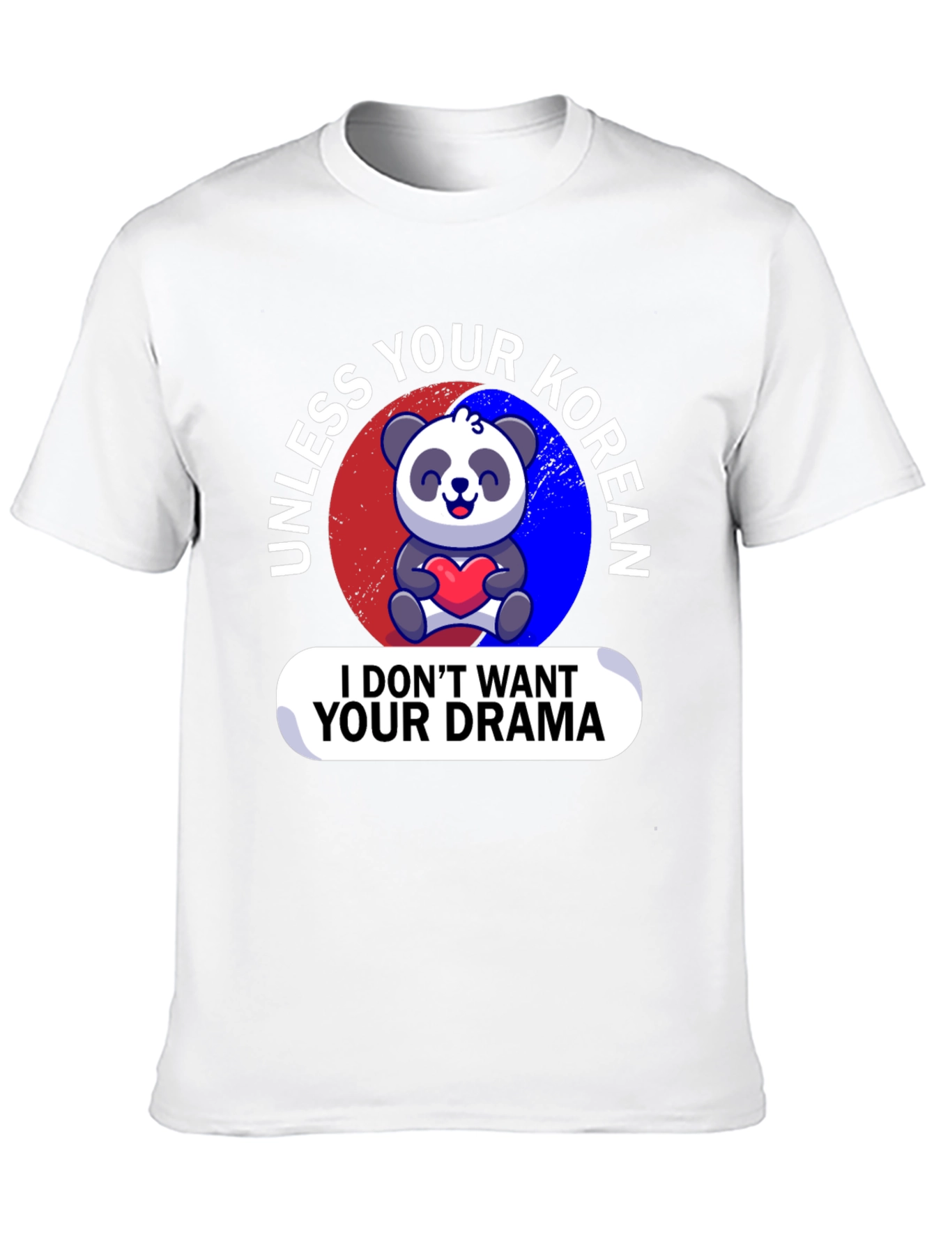 Unless Your Korean Funny Graphic Tee