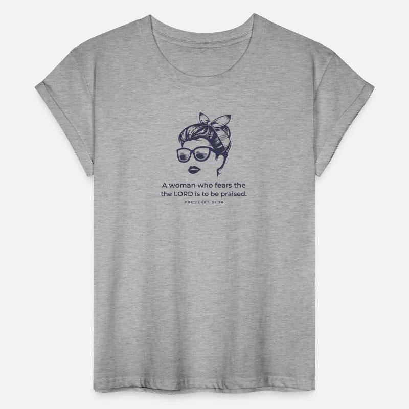 A Woman Who Fears the LORD is to be Praised