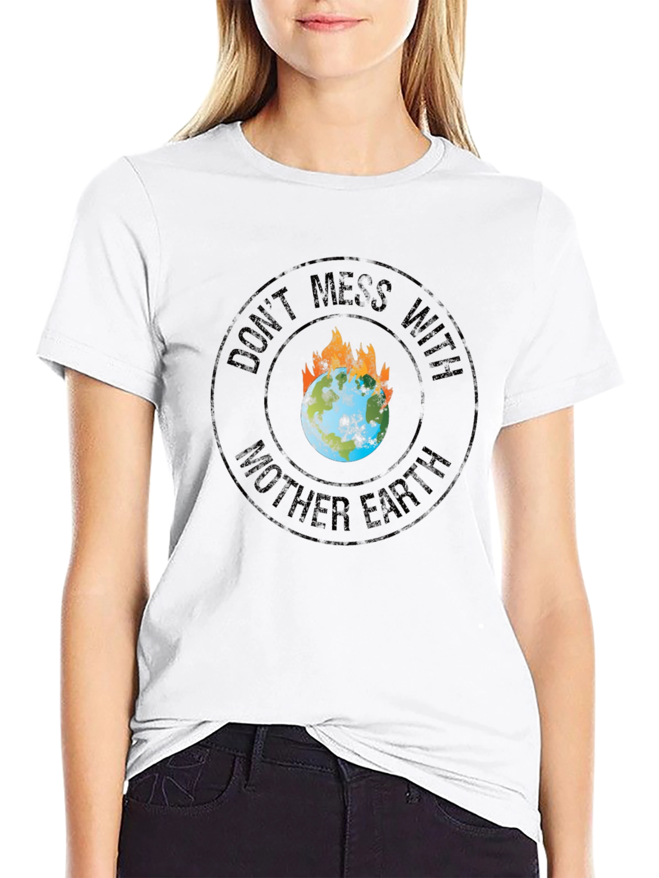 Dont Mess With Mother Earth Graphic Tee