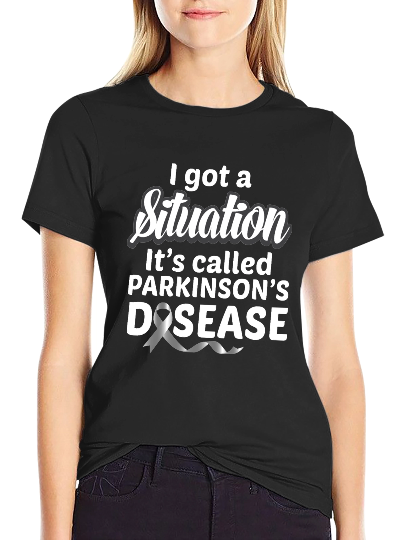 Parkinsons Disease Awareness T-Shirt - I Got a Situation