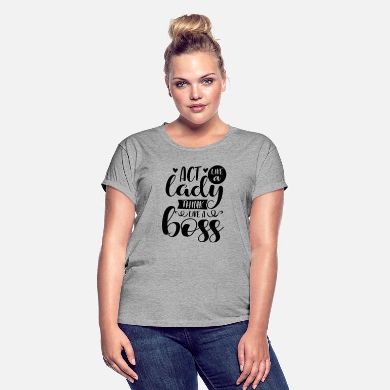 Act Like A Lady Think Like A Boss nostalgia