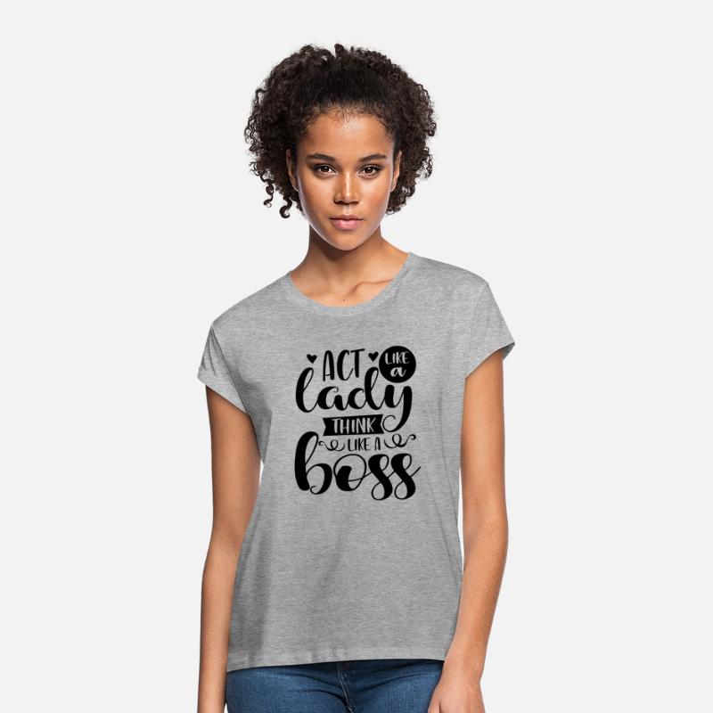 Act Like A Lady Think Like A Boss nostalgia