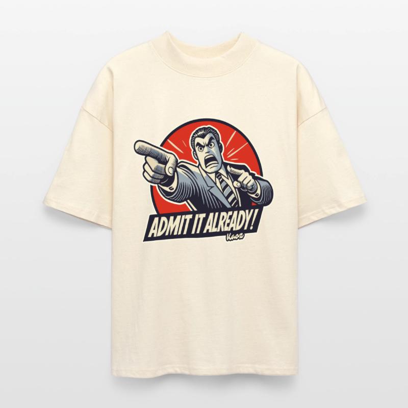 Admit It Already! – Angry Pointing Lawyer Guy