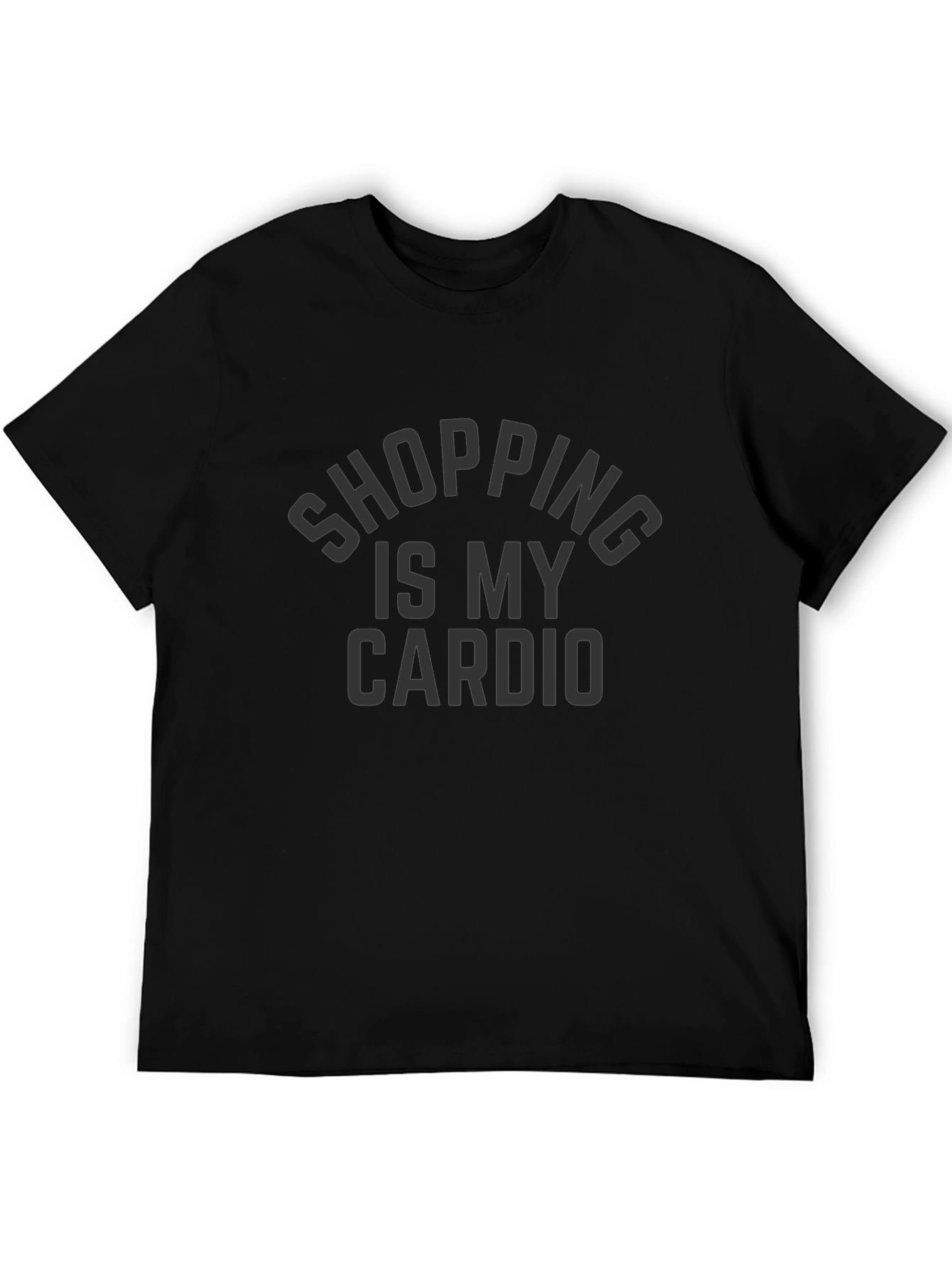 Shopping Is My Cardio Black T-Shirt