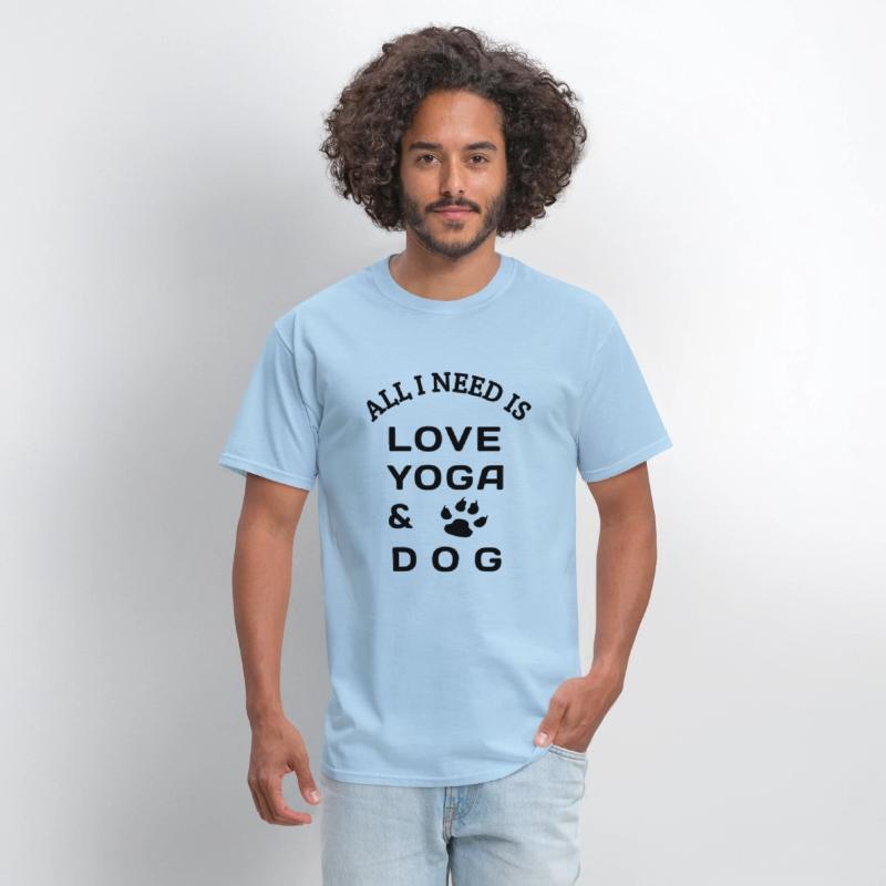 All i need is love yoga and dog