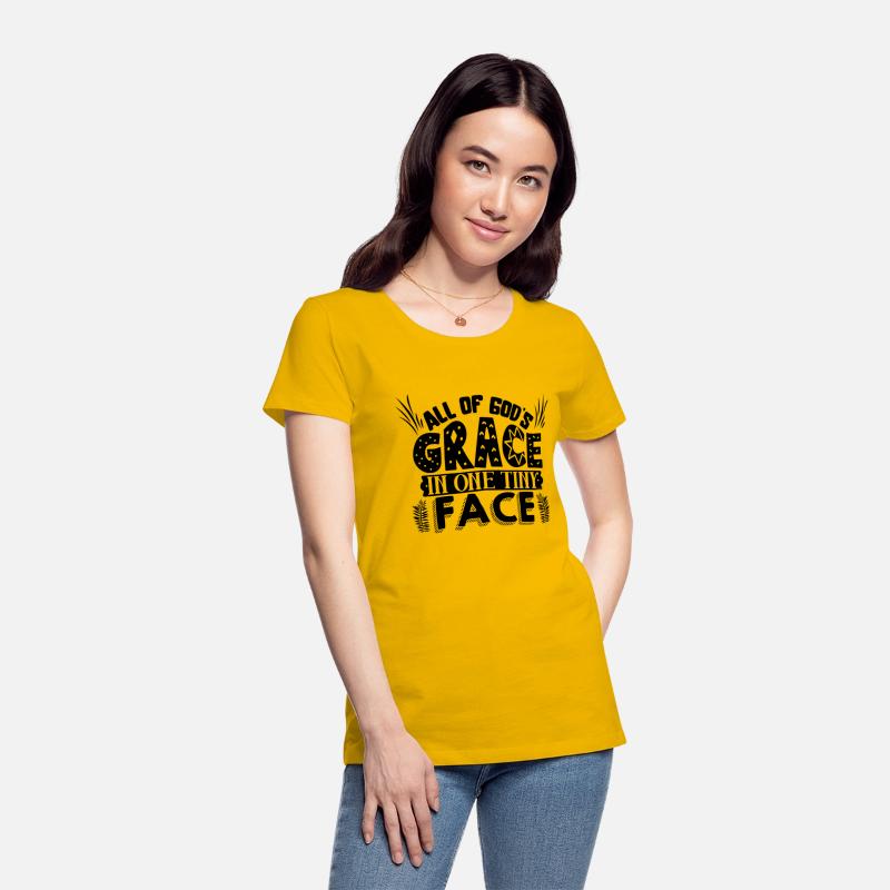 All of God's grace in one tiny face T-Shirt