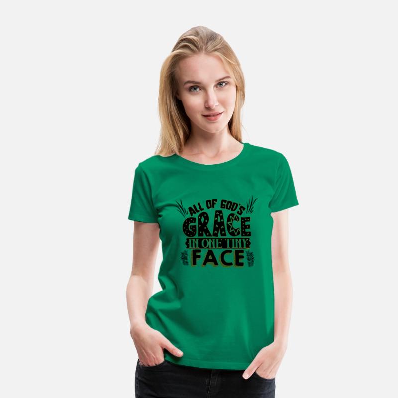 All of God's grace in one tiny face T-Shirt