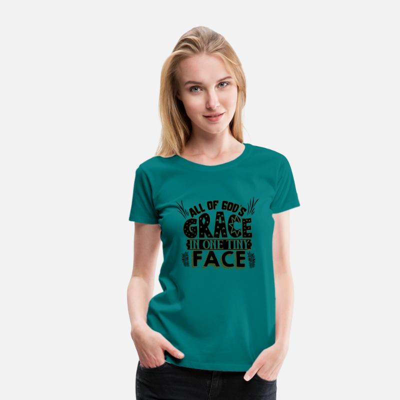 All of God's grace in one tiny face T-Shirt